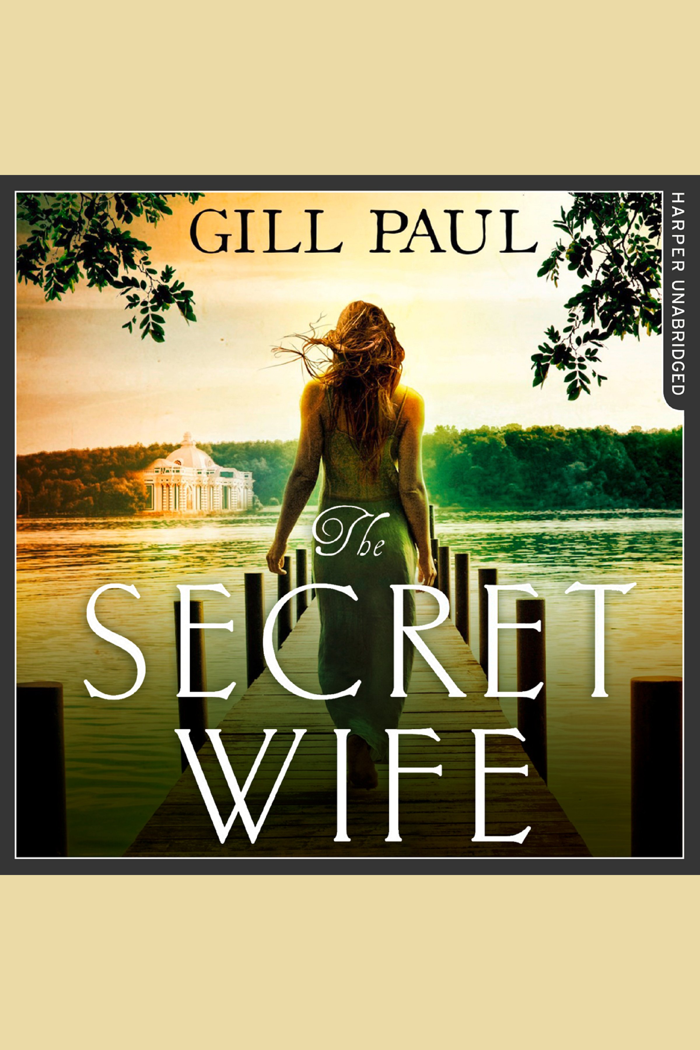 Image de couverture de The Secret Wife [electronic resource] :