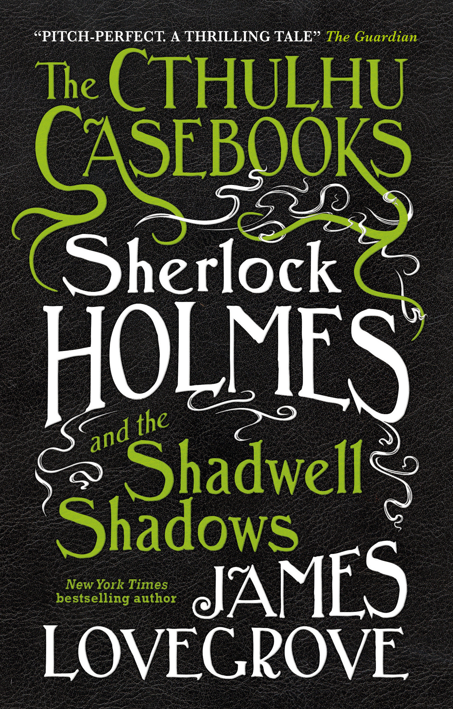 Image de couverture de The Cthulhu Casebooks - Sherlock Holmes and the Shadwell Shadows [electronic resource] :