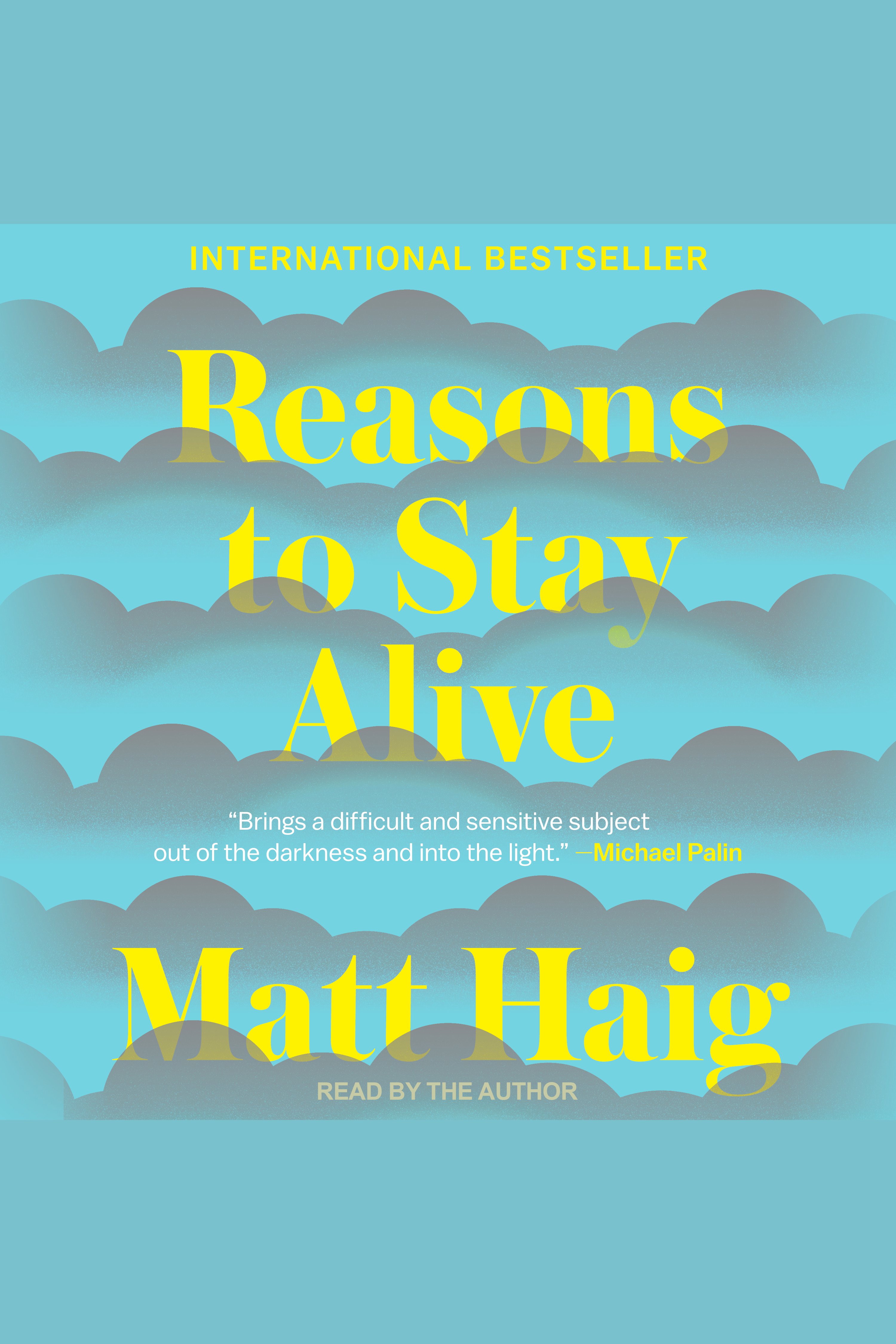 Image de couverture de Reasons to Stay Alive [electronic resource] :