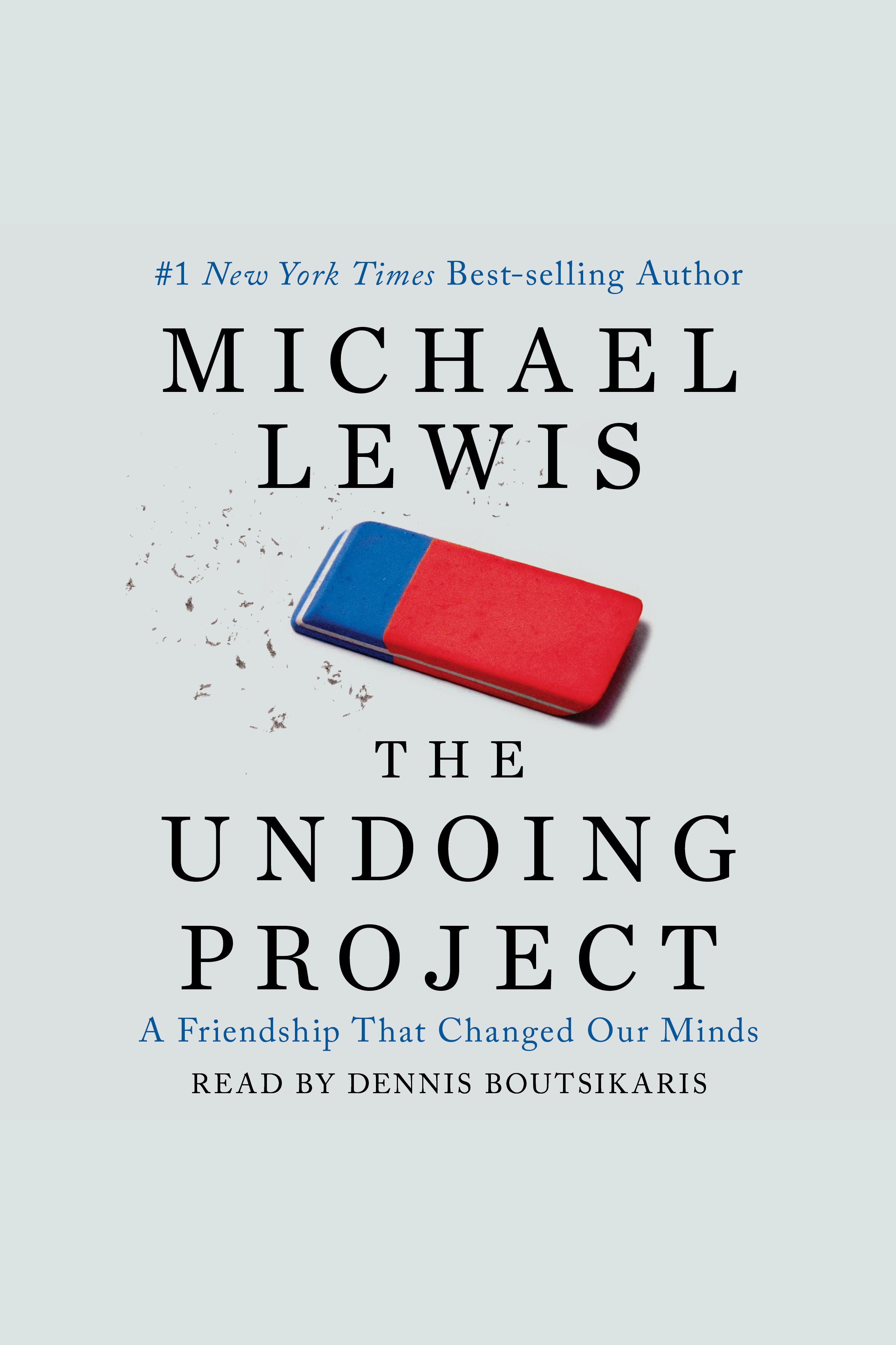 Cover image for Undoing Project, The [electronic resource] : A Friendship that Changed Our Minds