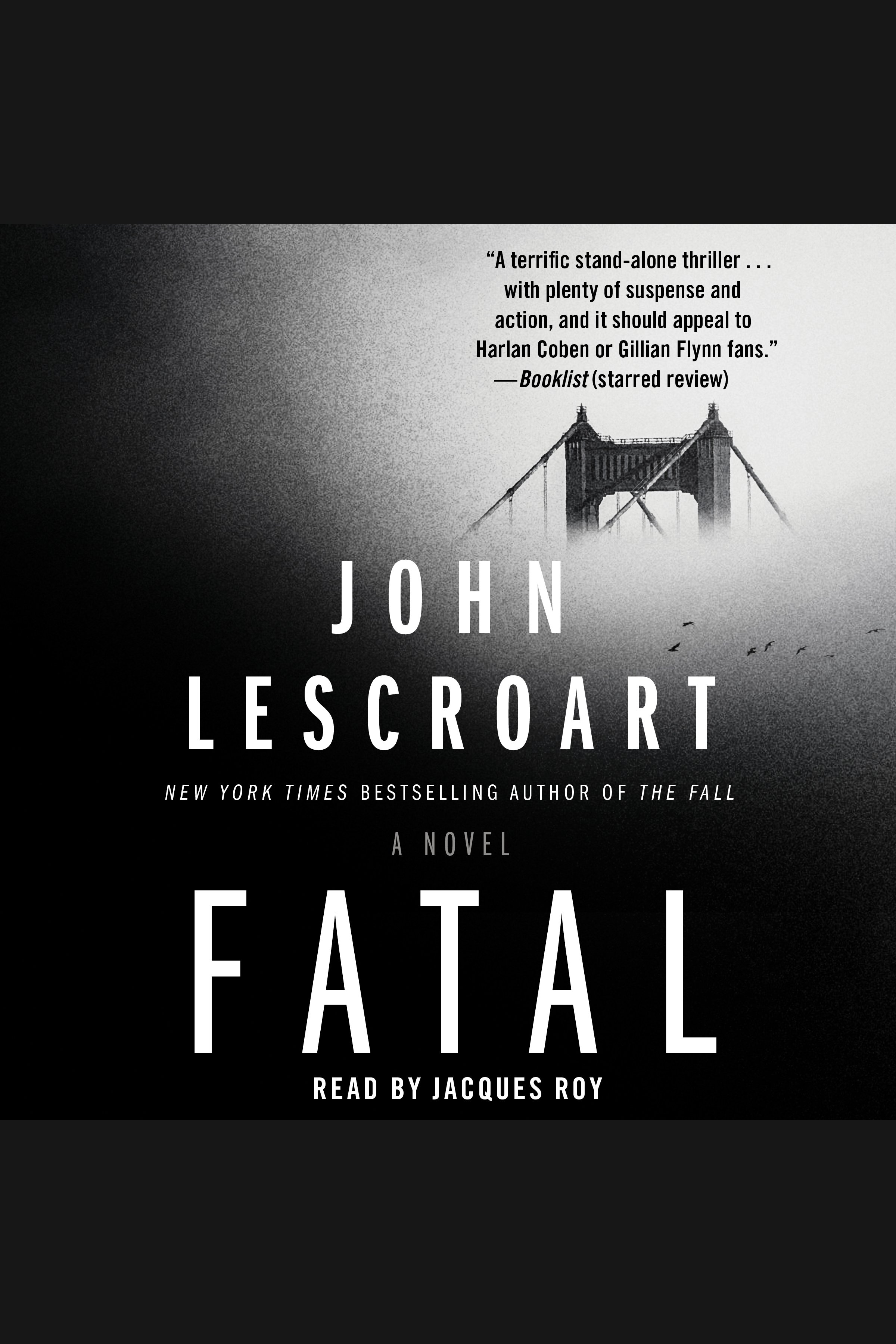 Umschlagbild für Fatal [electronic resource] : A Novel