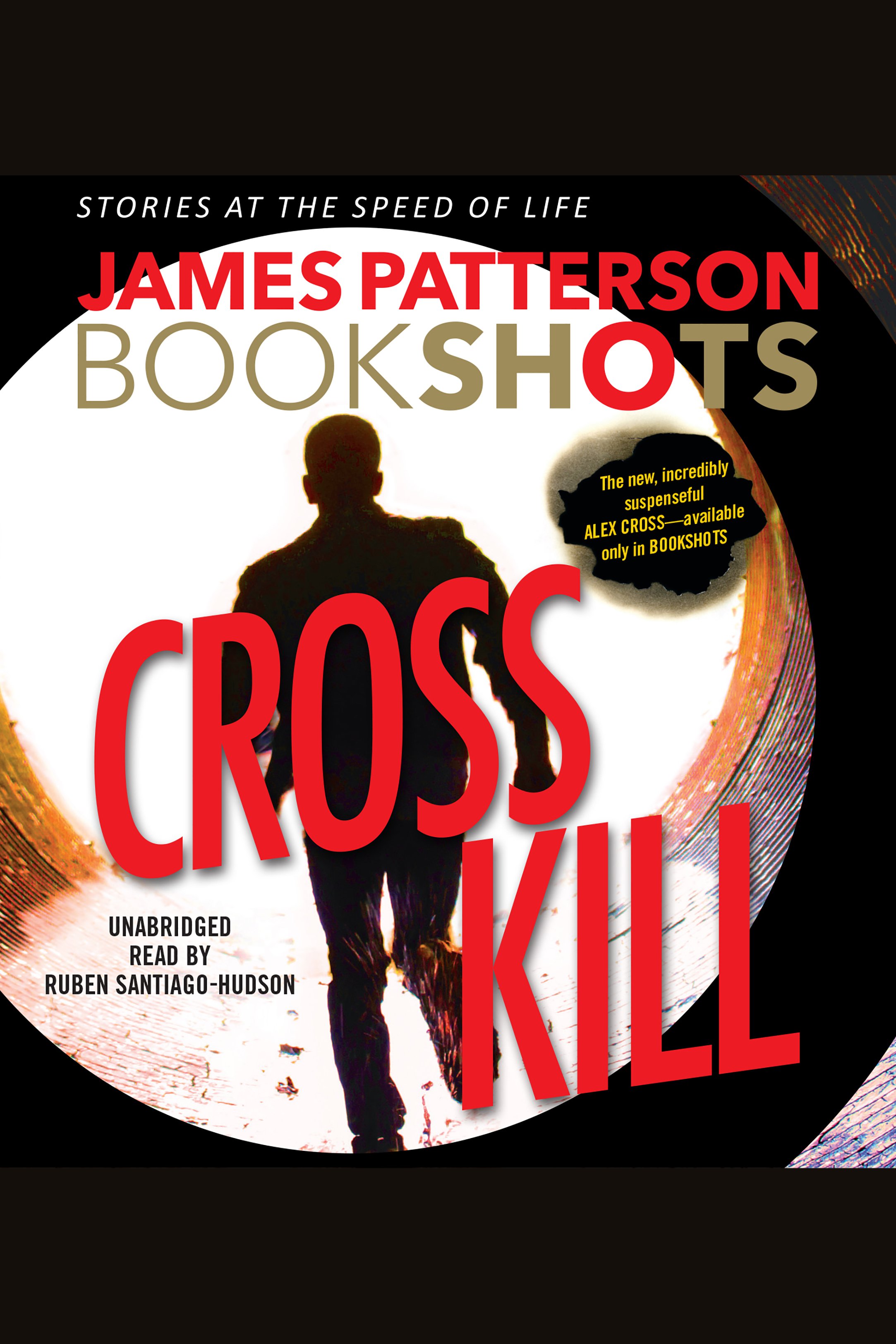 Umschlagbild für Cross Kill [electronic resource] : An Alex Cross Story