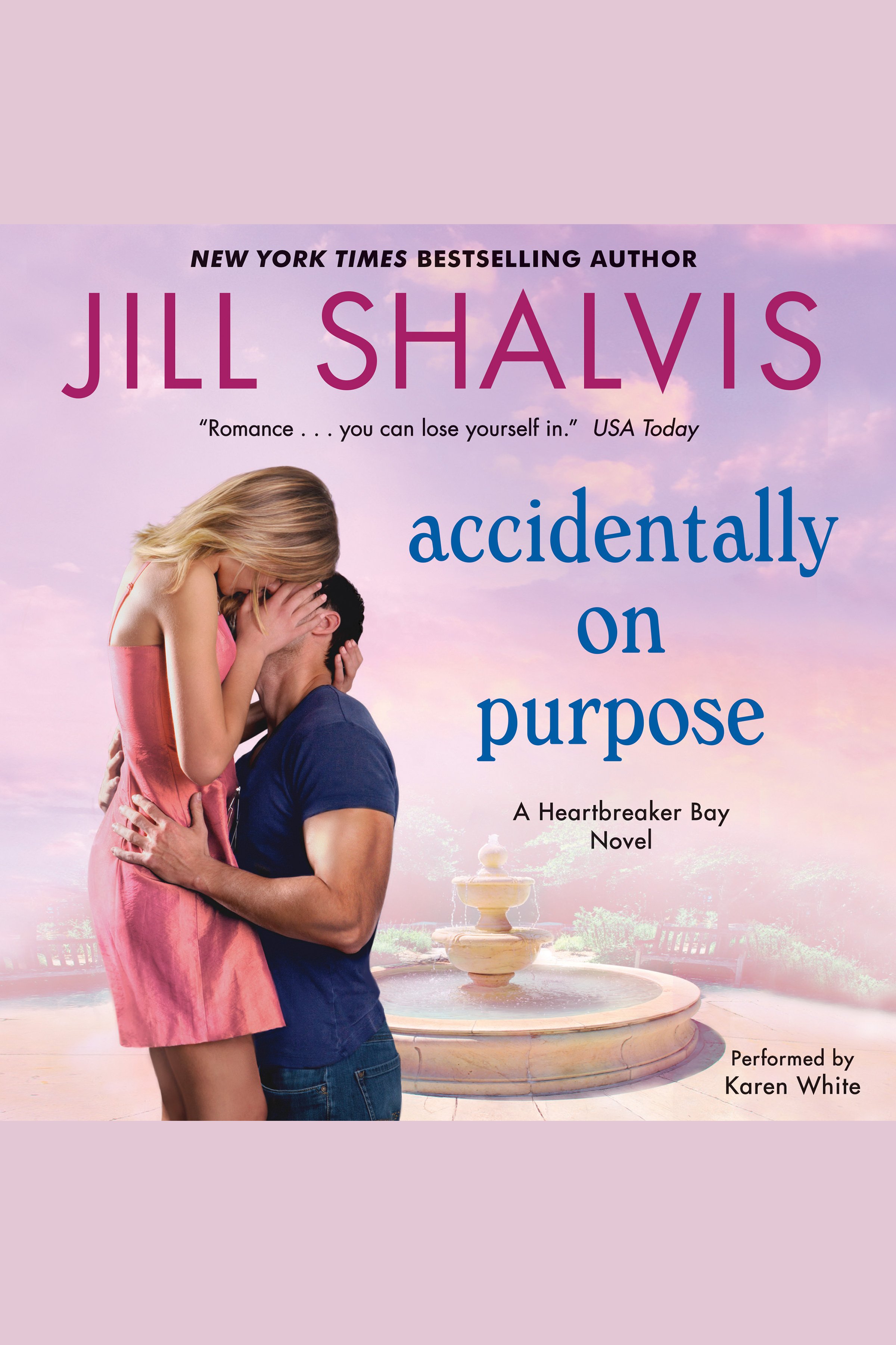 Imagen de portada para Accidentally on Purpose [electronic resource] : A Heartbreaker Bay Novel