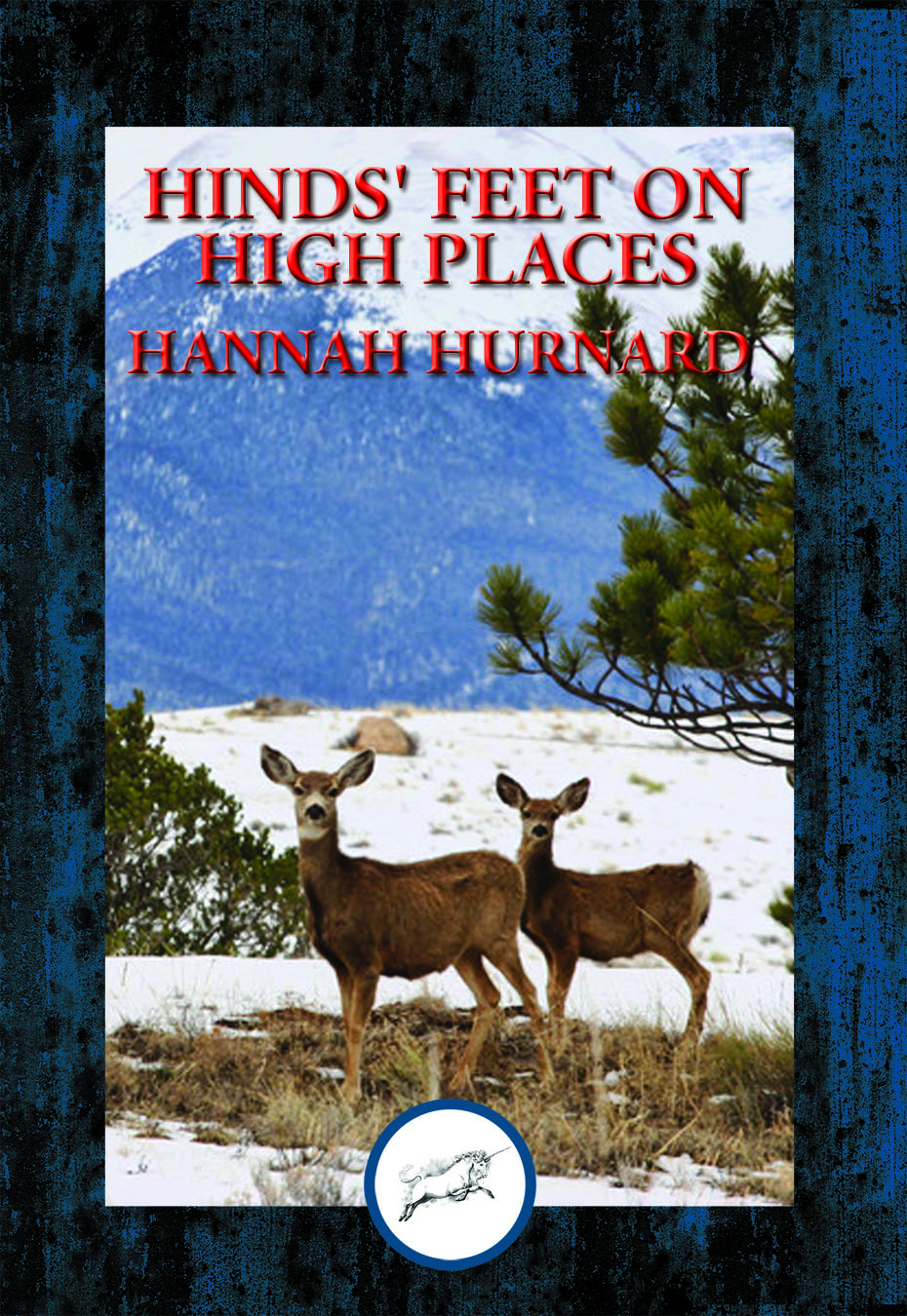 Hinds' feet on High Places Complete and Unabridged cover image