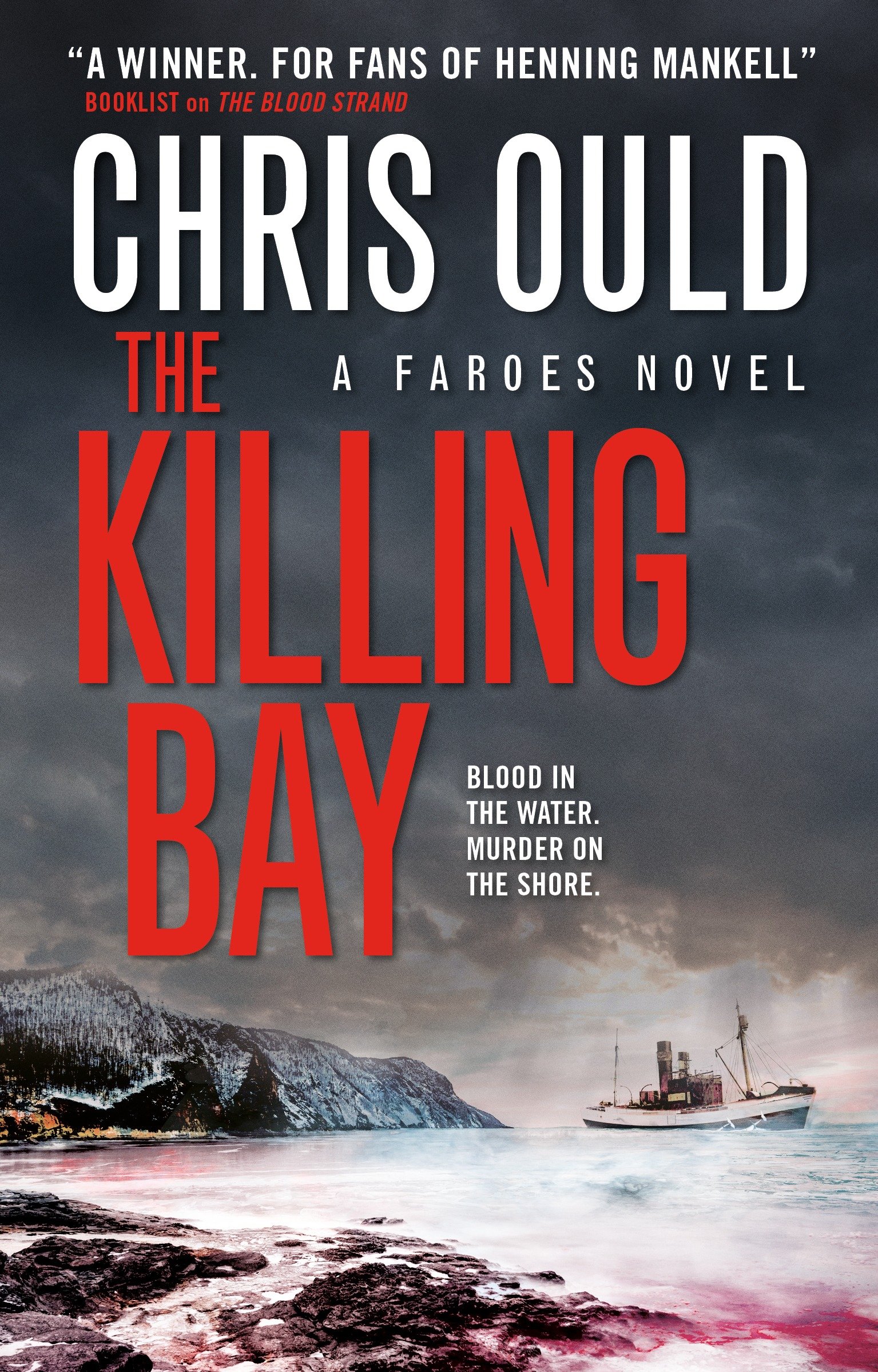 Cover image for The Killing Bay [electronic resource] : Faroes novel 2
