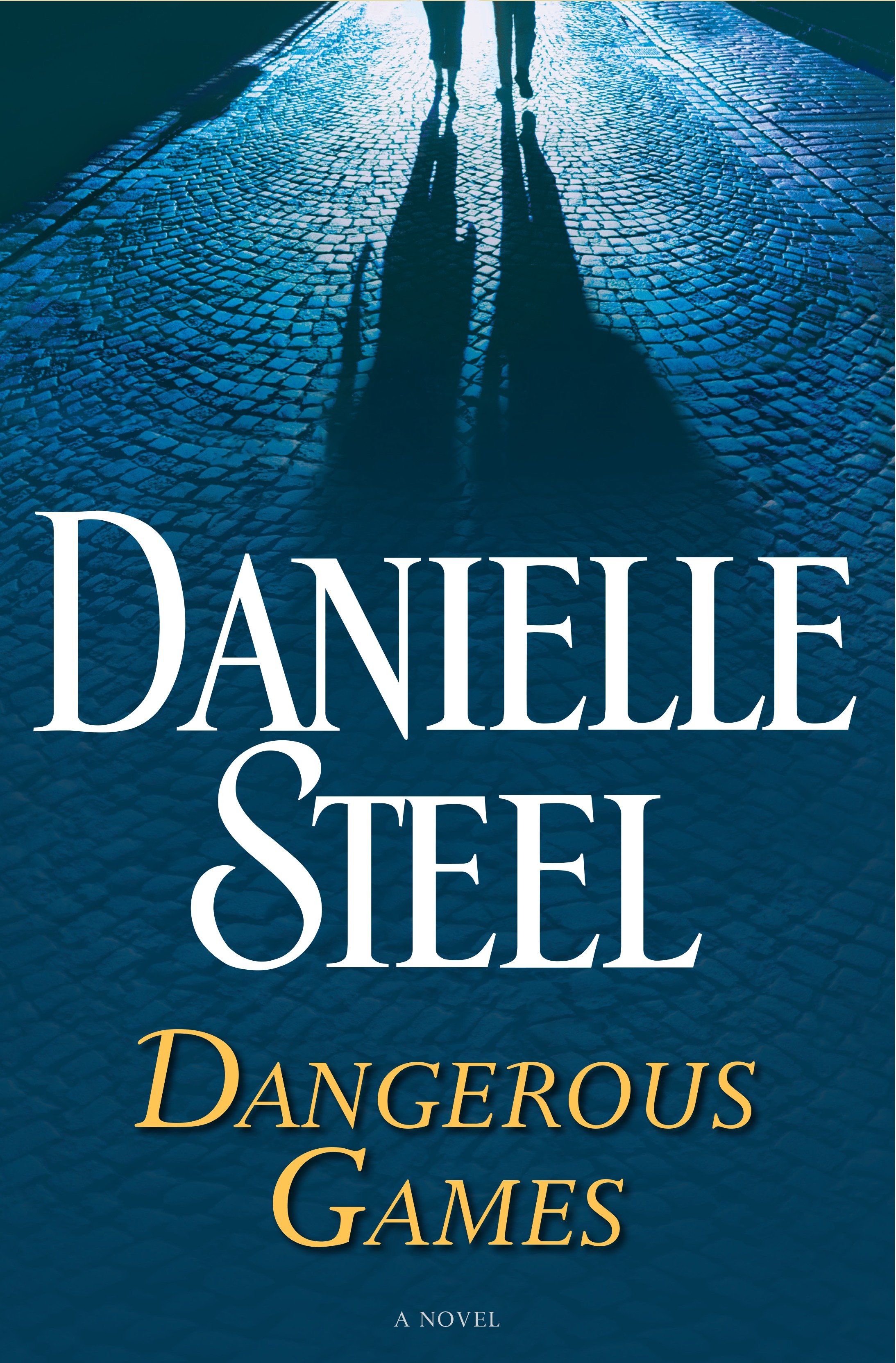 Cover image for Dangerous Games [electronic resource] : A Novel