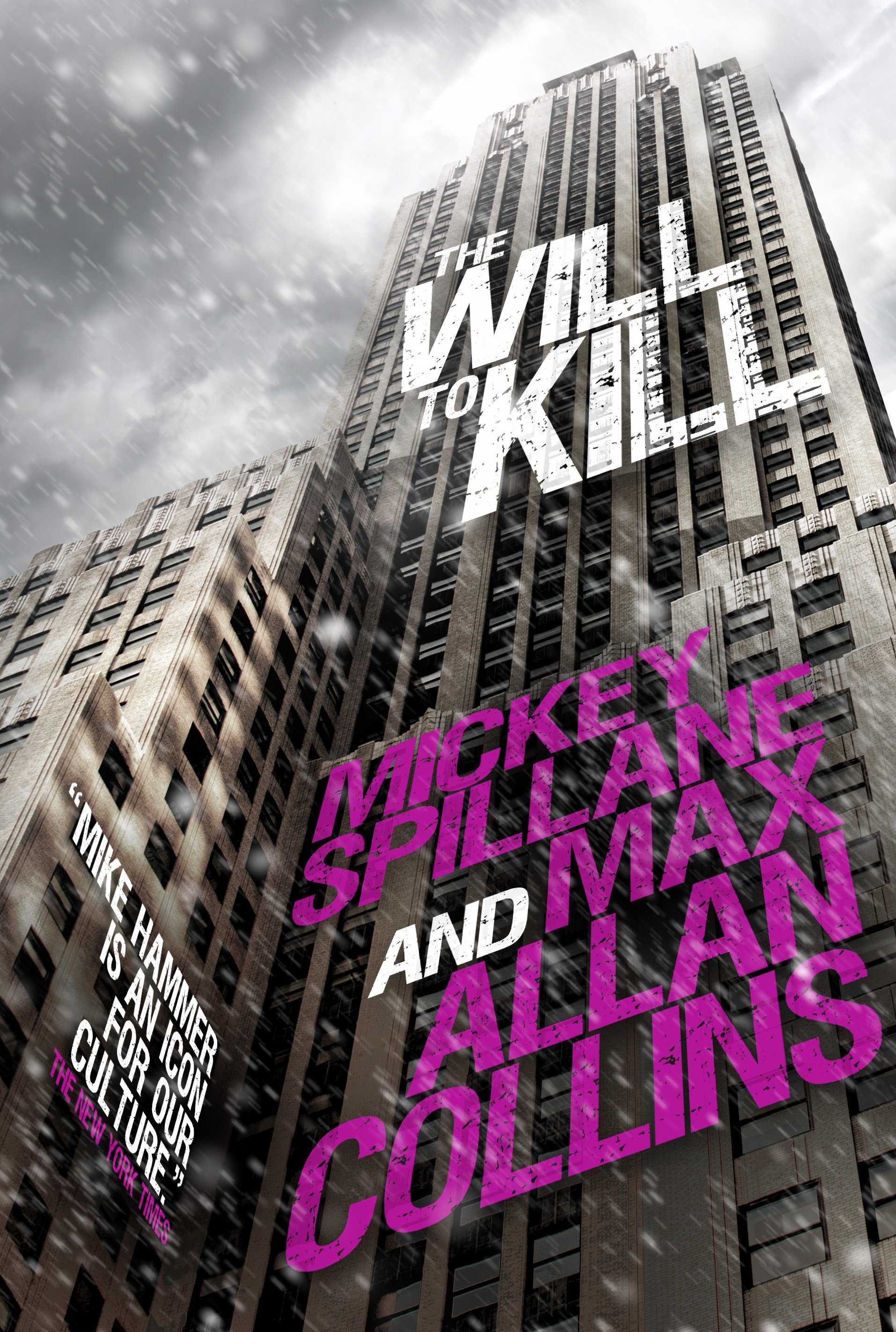 Umschlagbild für Mike Hammer: The Will to Kill [electronic resource] : A Mike Hammer Novel