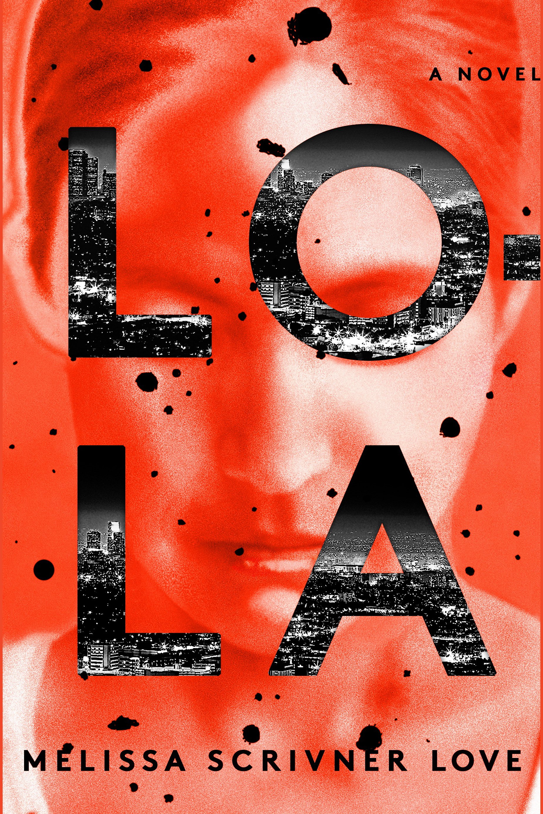 Cover image for Lola [electronic resource] : A Novel