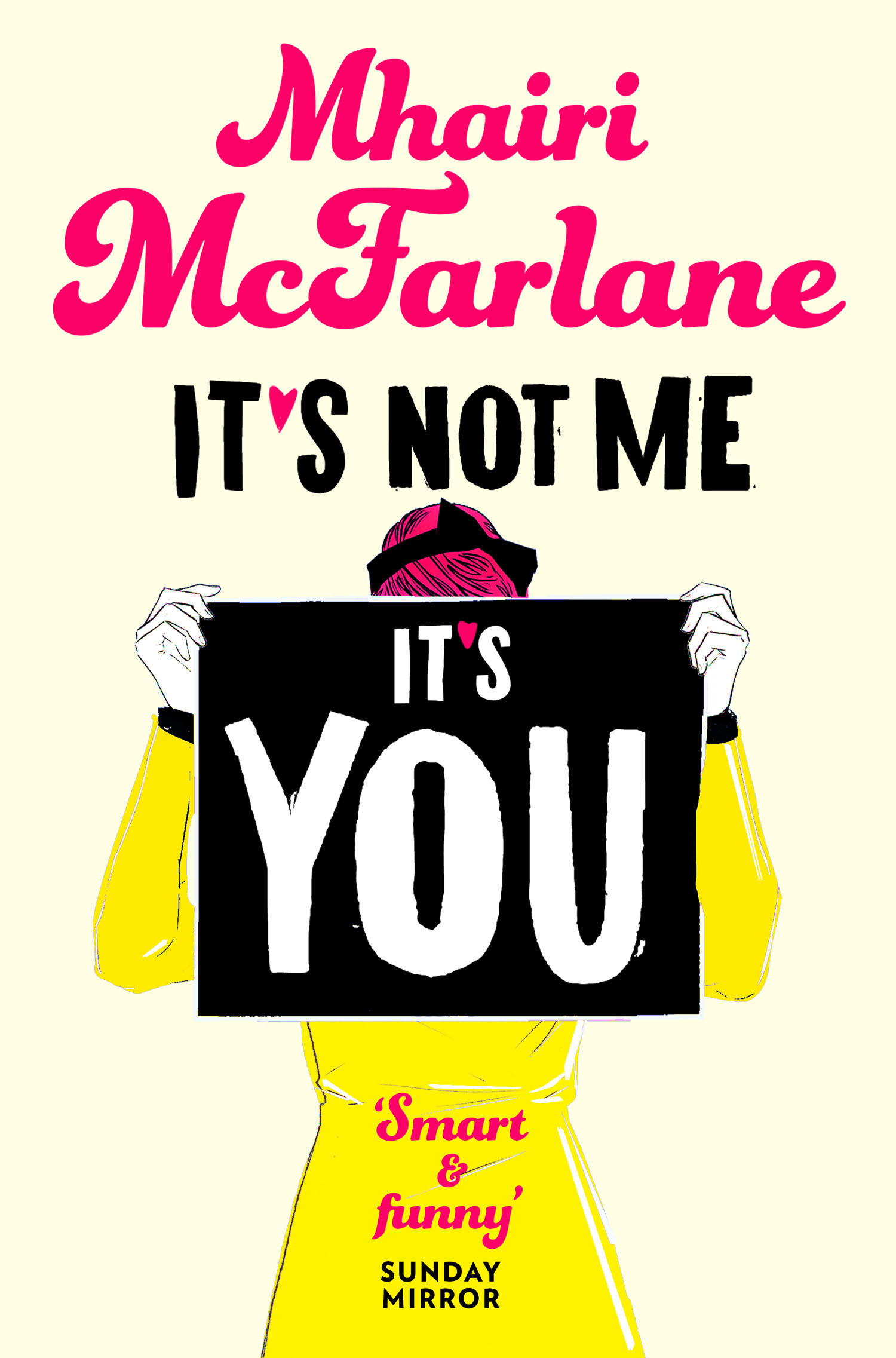 It's not me, it's you