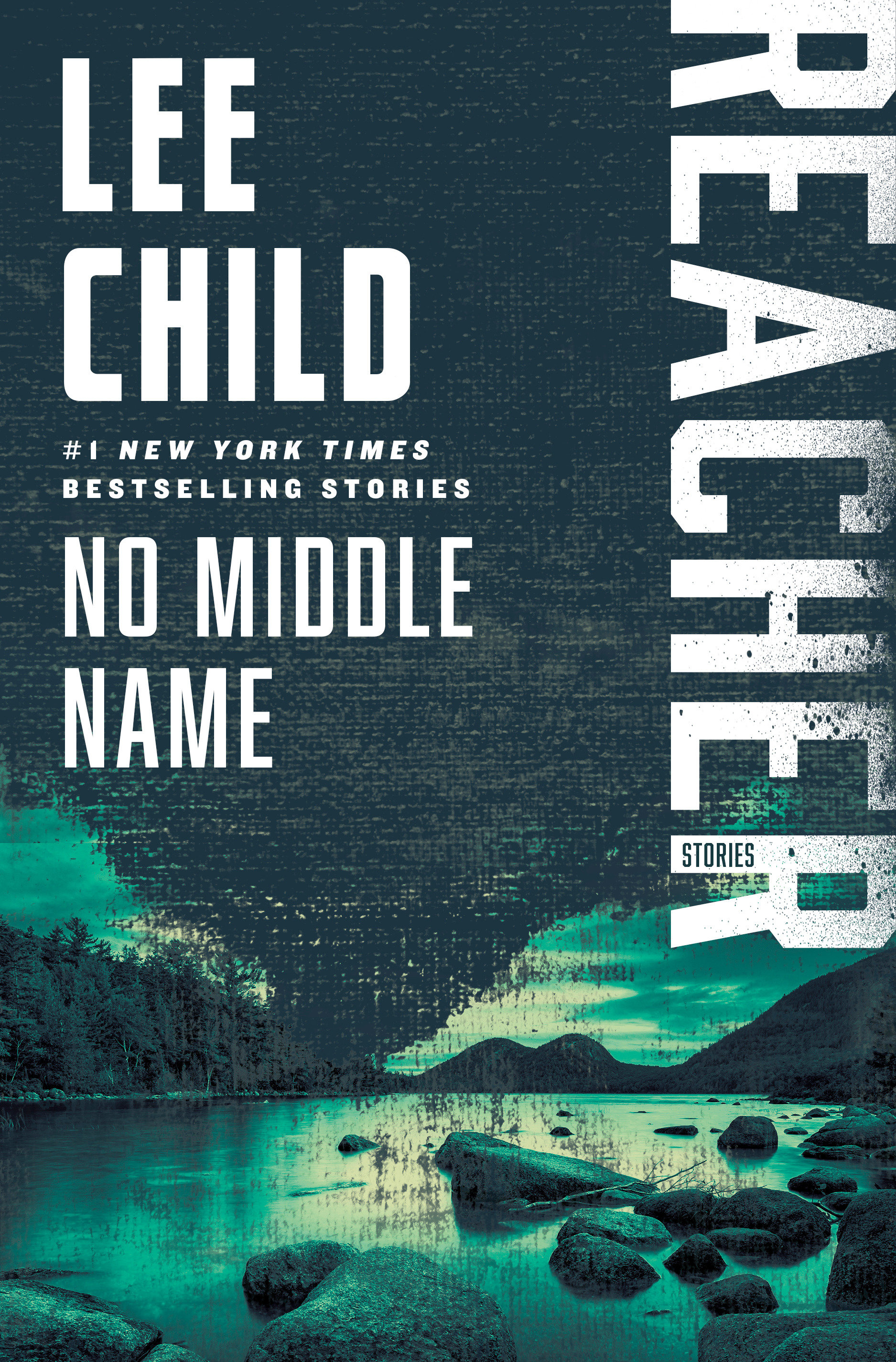 Umschlagbild für No Middle Name [electronic resource] : The Complete Collected Jack Reacher Short Stories