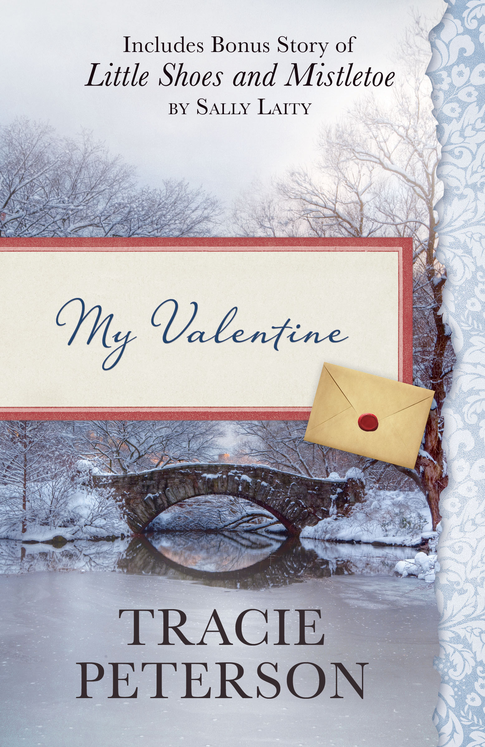 Cover image for My Valentine [electronic resource] : Also Includes Bonus Story of Little Shoes and Mistletoe by Sally Laity