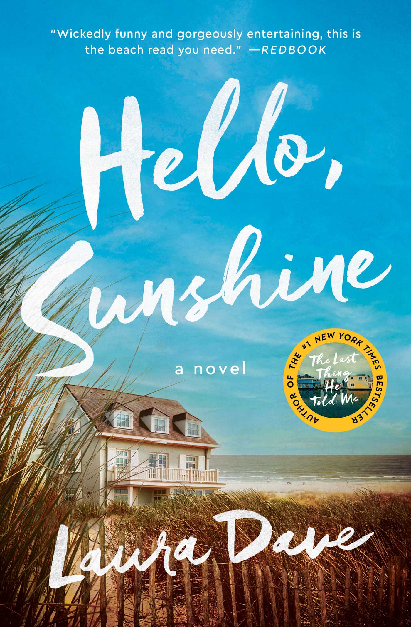 Image de couverture de Hello, Sunshine [electronic resource] : A Novel