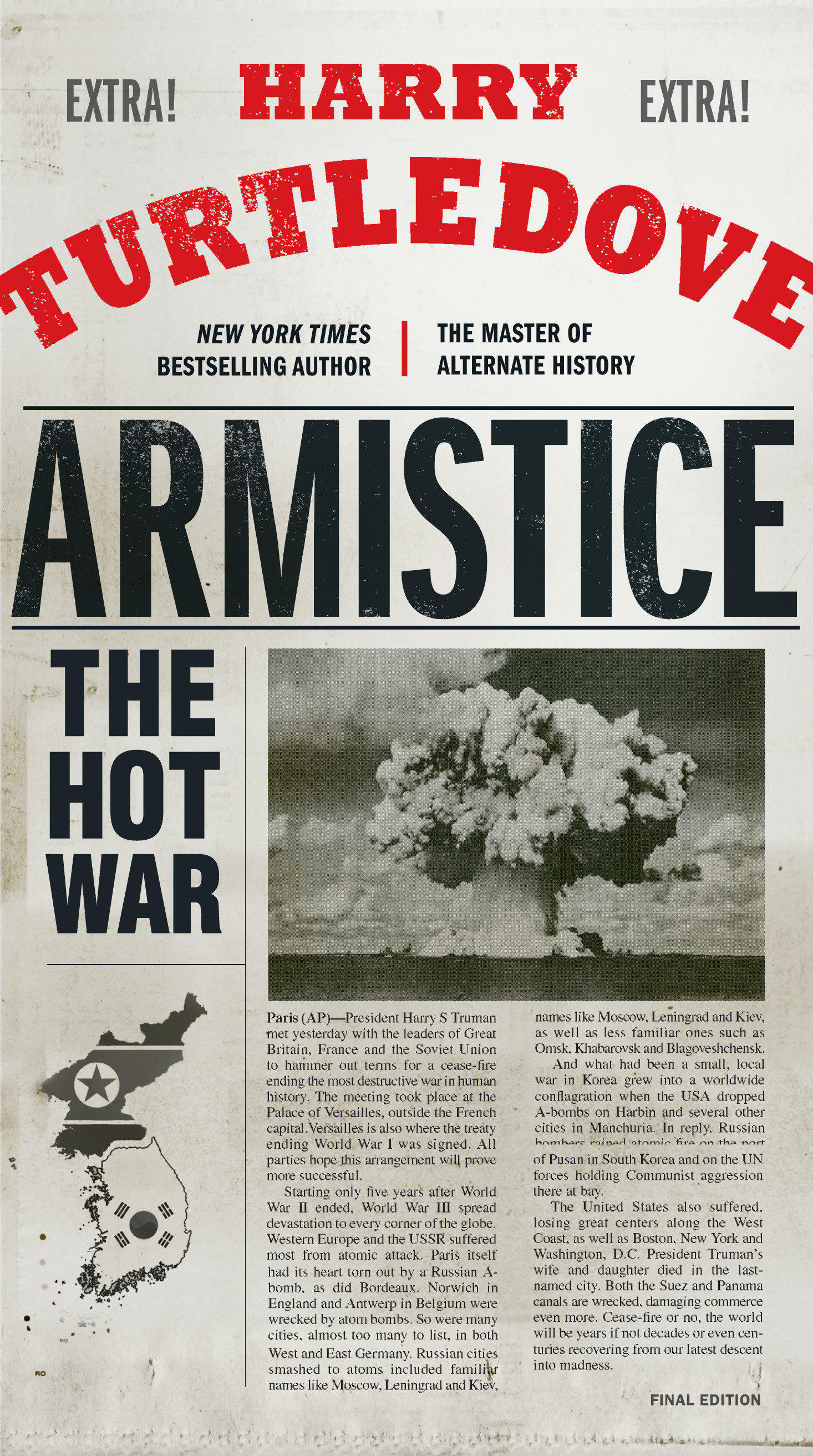 Image de couverture de Armistice [electronic resource] : The Hot War