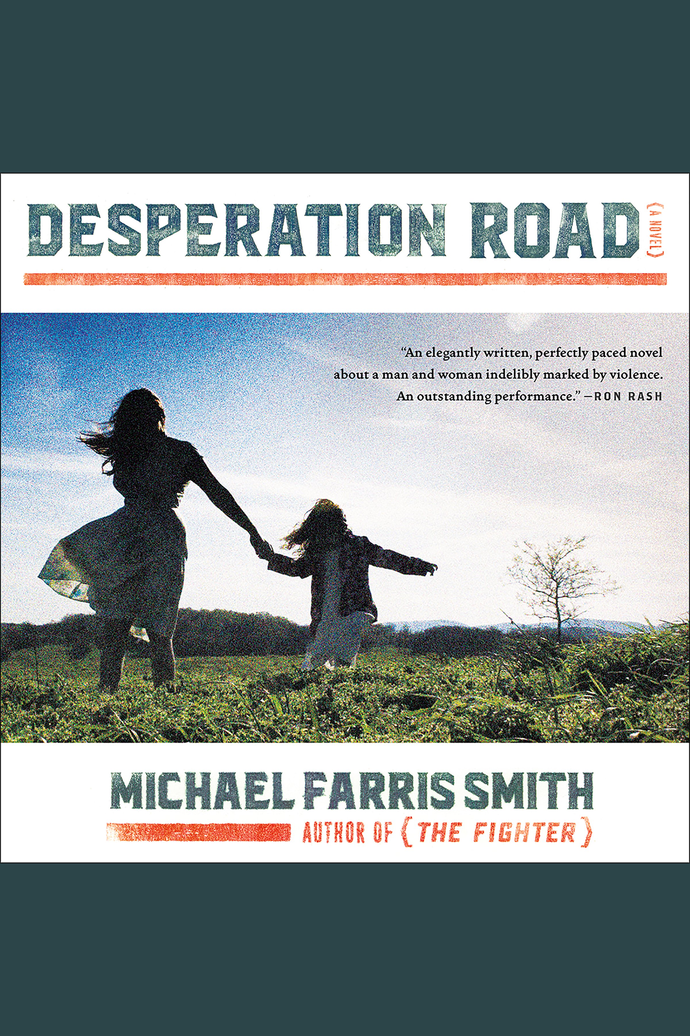 Image de couverture de Desperation Road [electronic resource] :