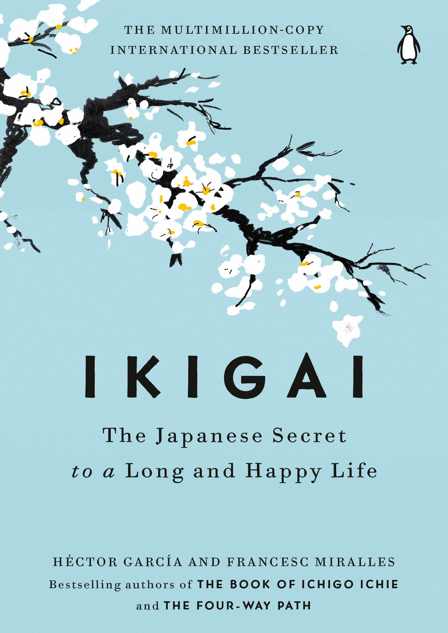 Ikigai The Japanese Secret to a Long and Happy Life cover image