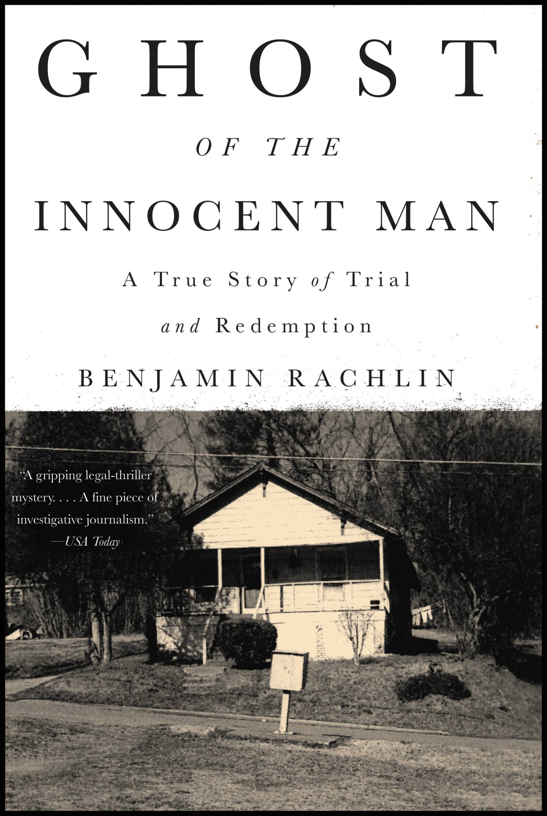 Cover image for Ghost of the Innocent Man [electronic resource] : A True Story of Trial and Redemption