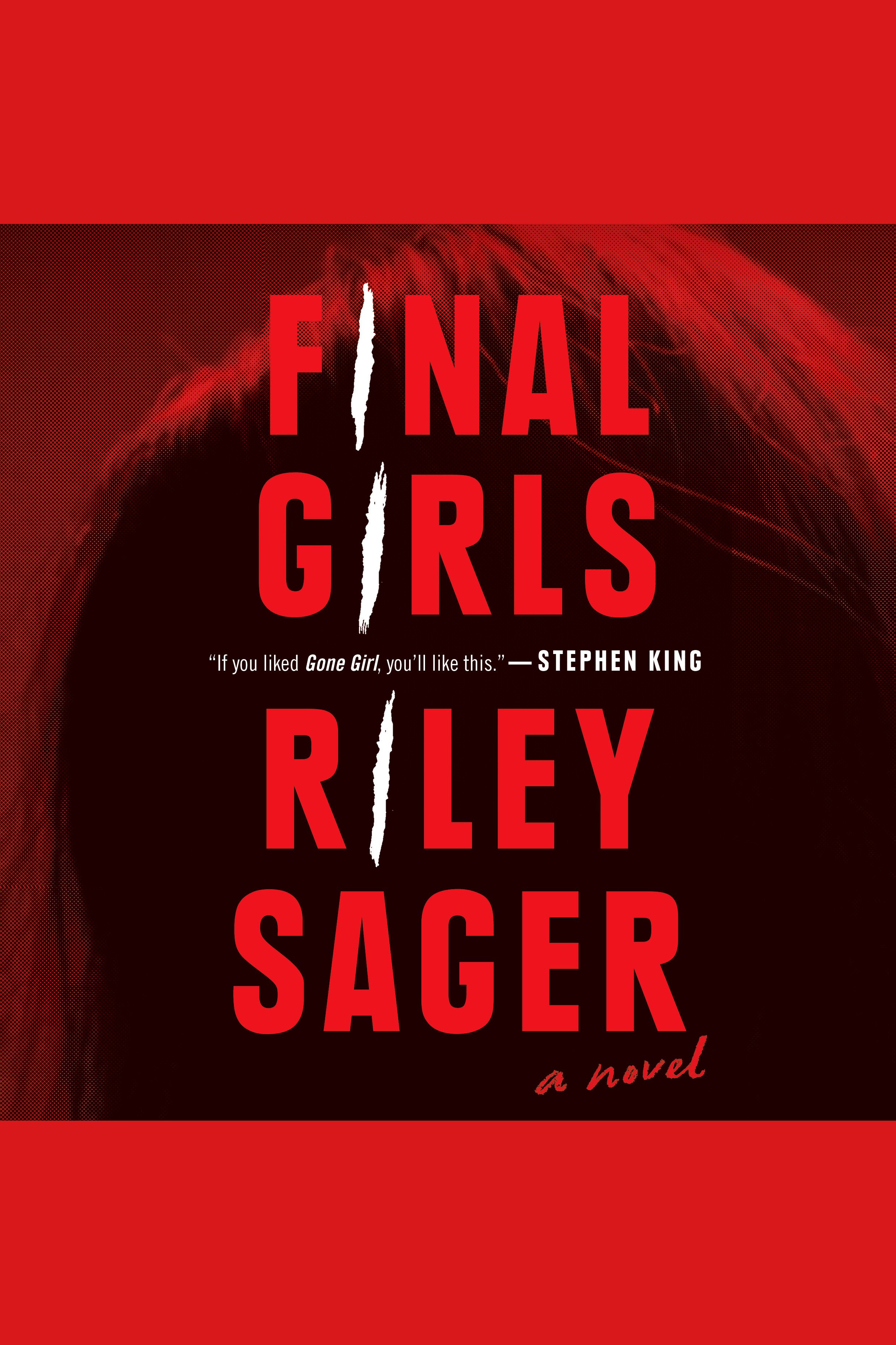 Imagen de portada para Final Girls [electronic resource] : A Novel