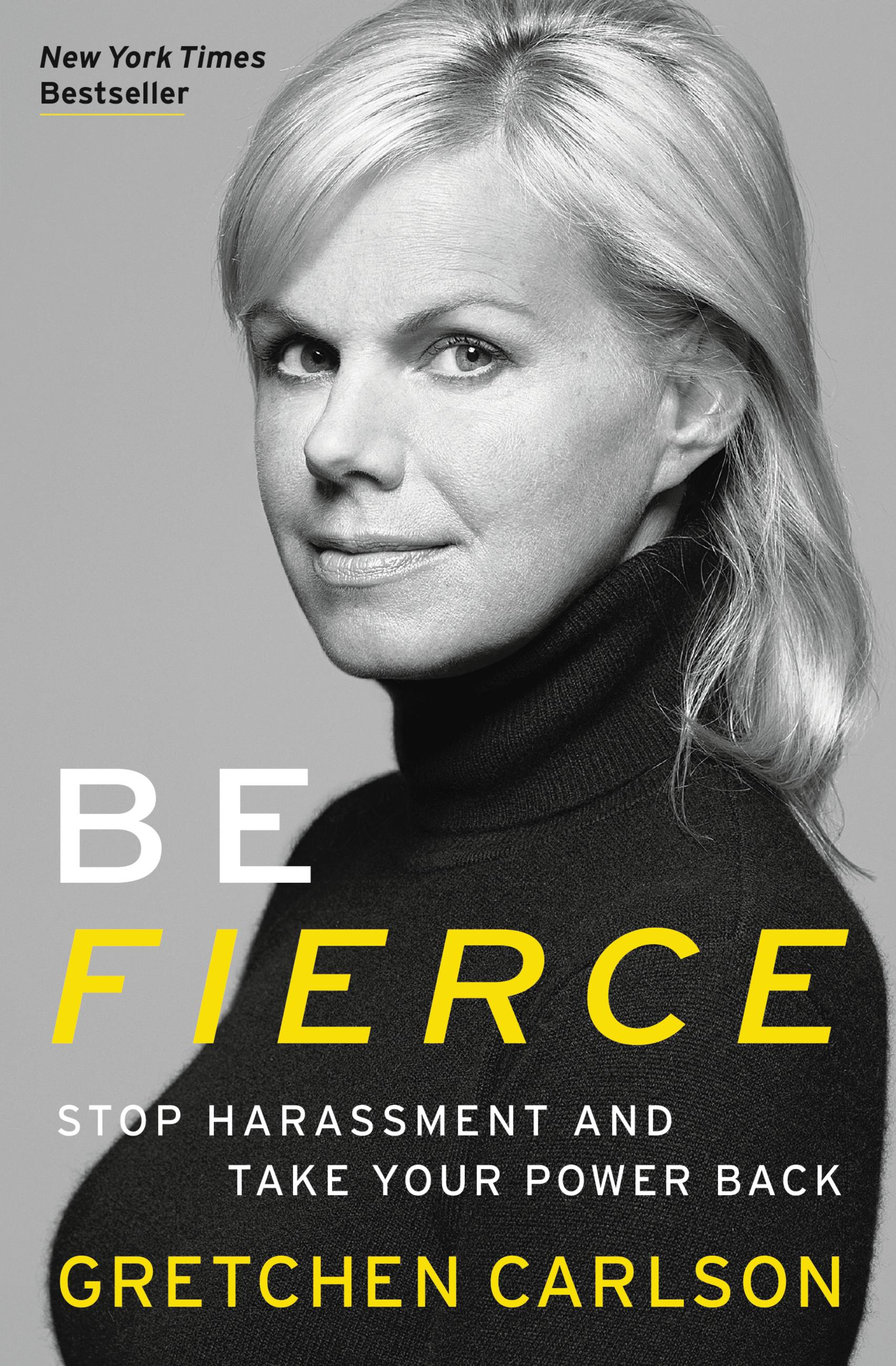 Image de couverture de Be Fierce [electronic resource] : Stop Harassment and Take Your Power Back