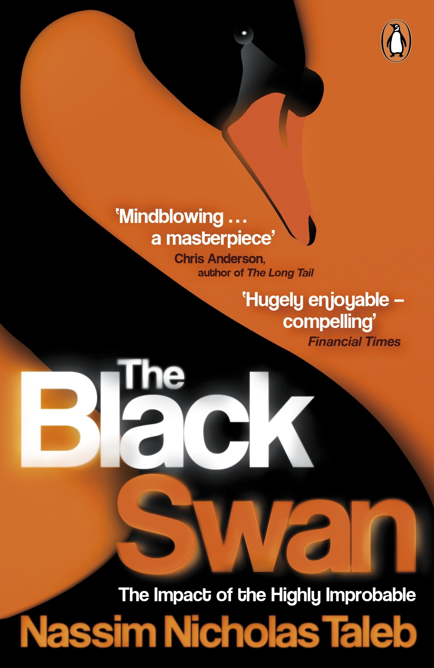The black swan : the impact of the highly improbable