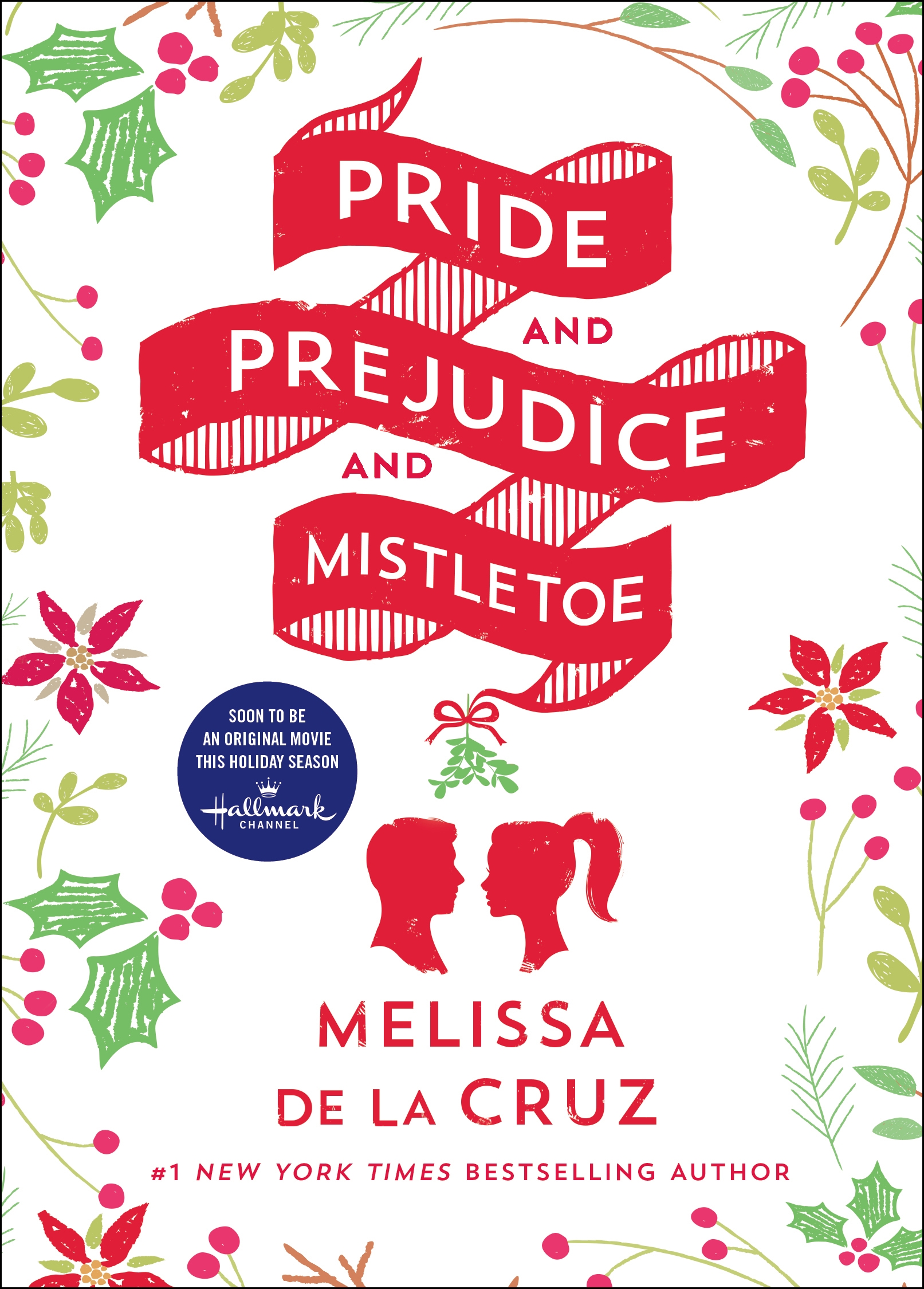 Pride and prejudice and mistletoe