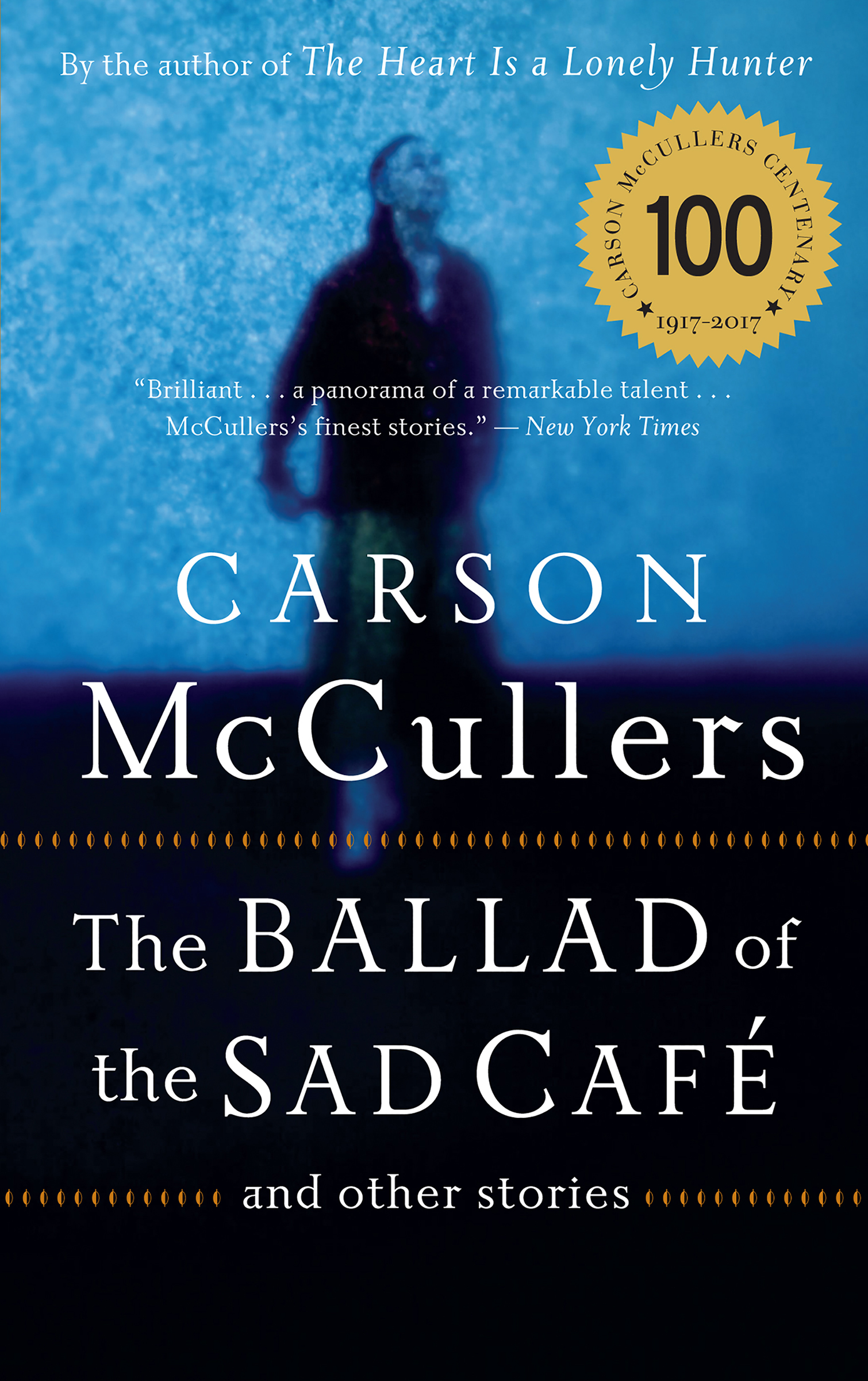 The ballad of the sad café : and other stories