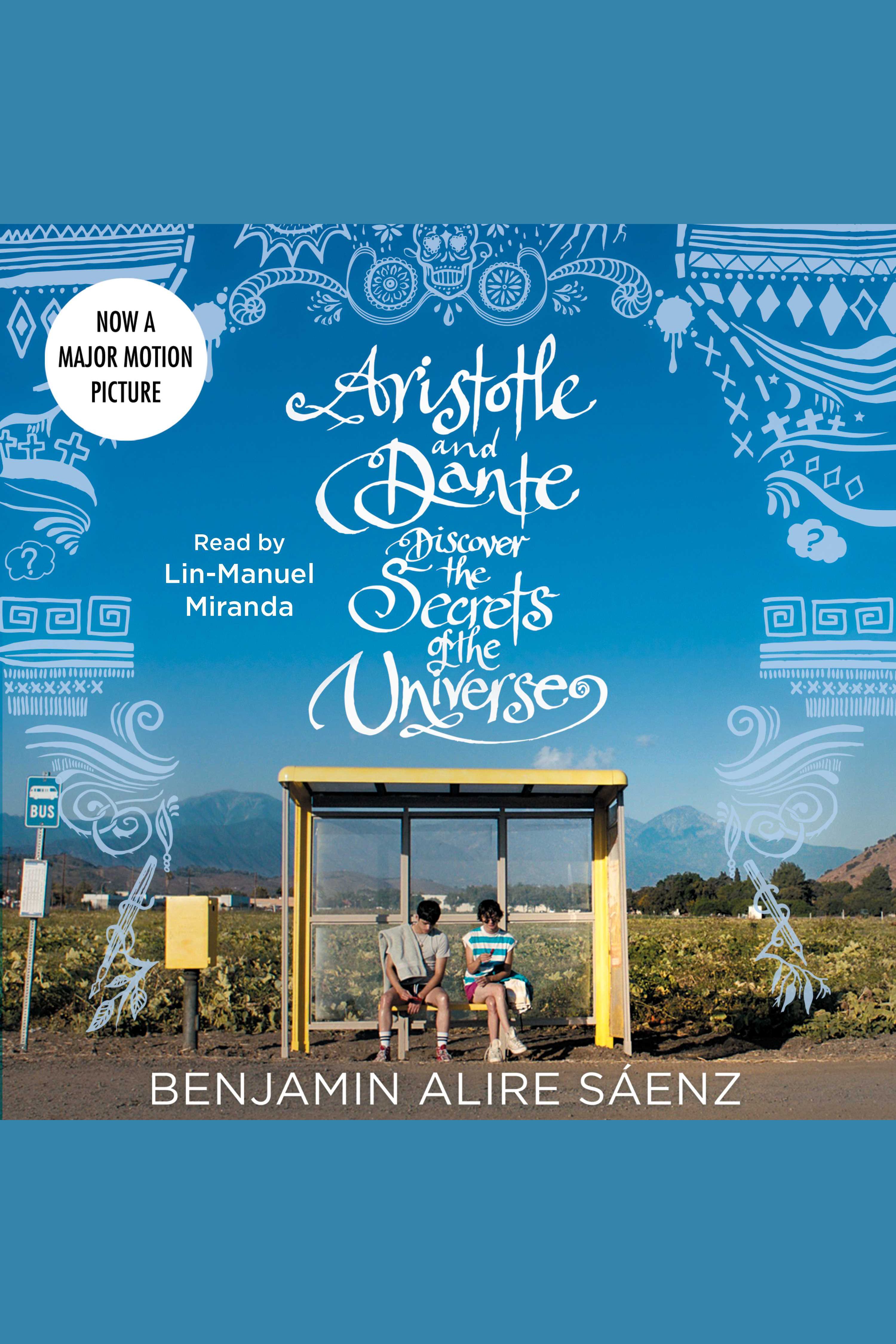 Aristotle and Dante discover the secrets of the universe