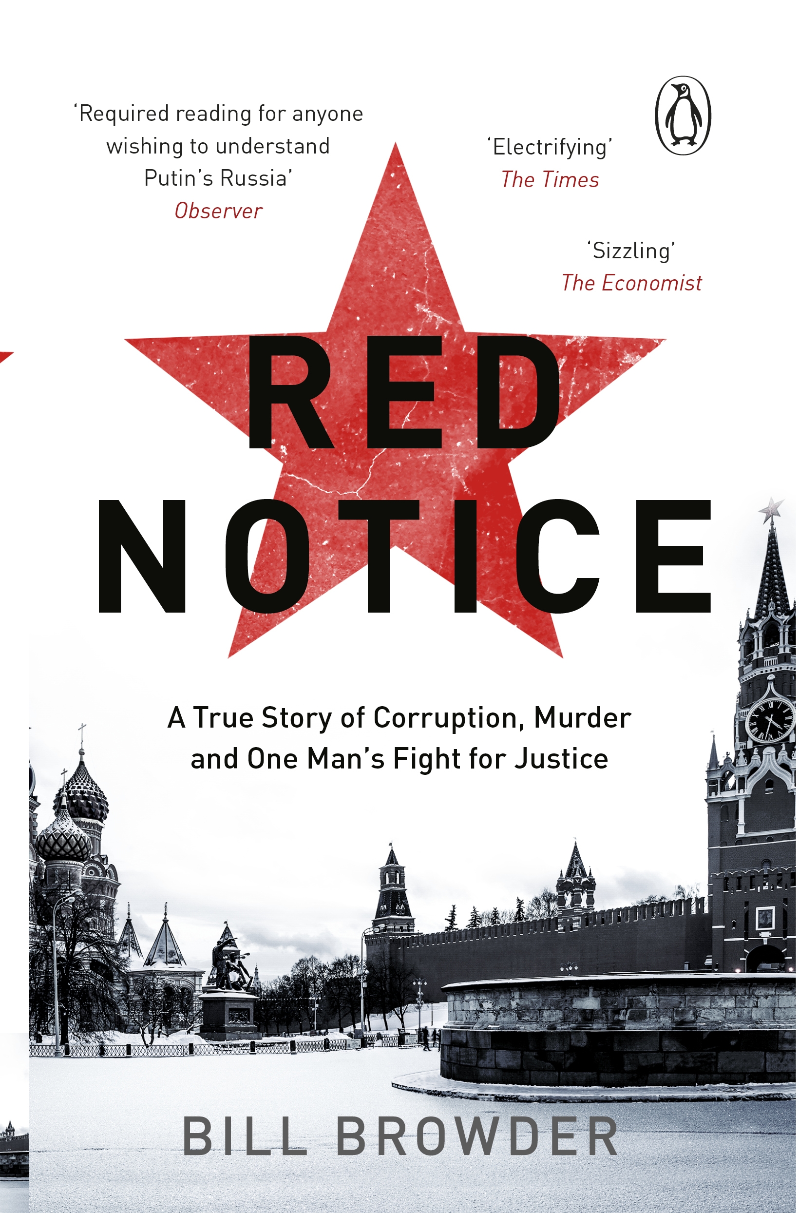 Red notice : a true story of corruption, murder and one man’s fight for justice