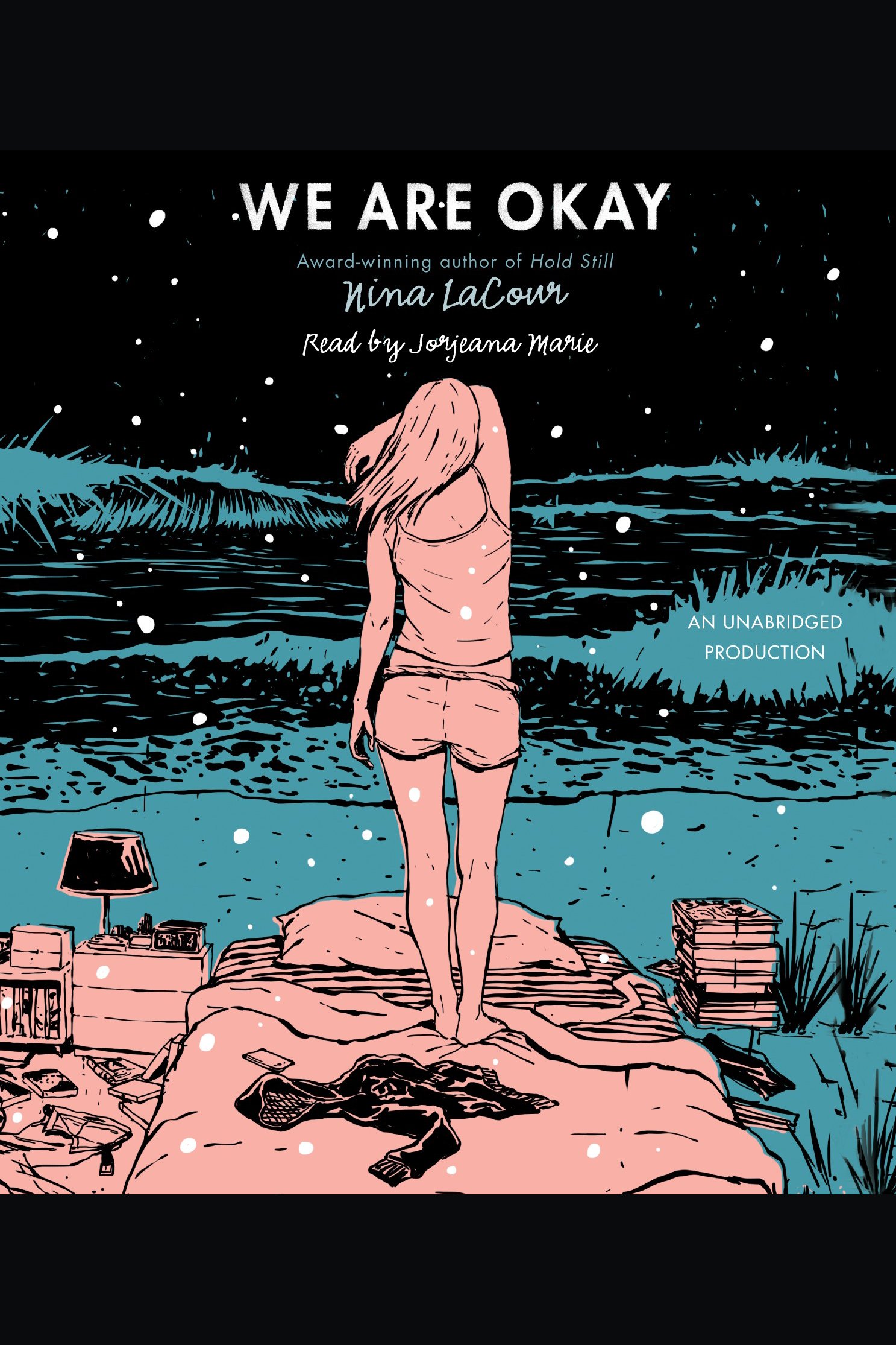 We are okay : a novel