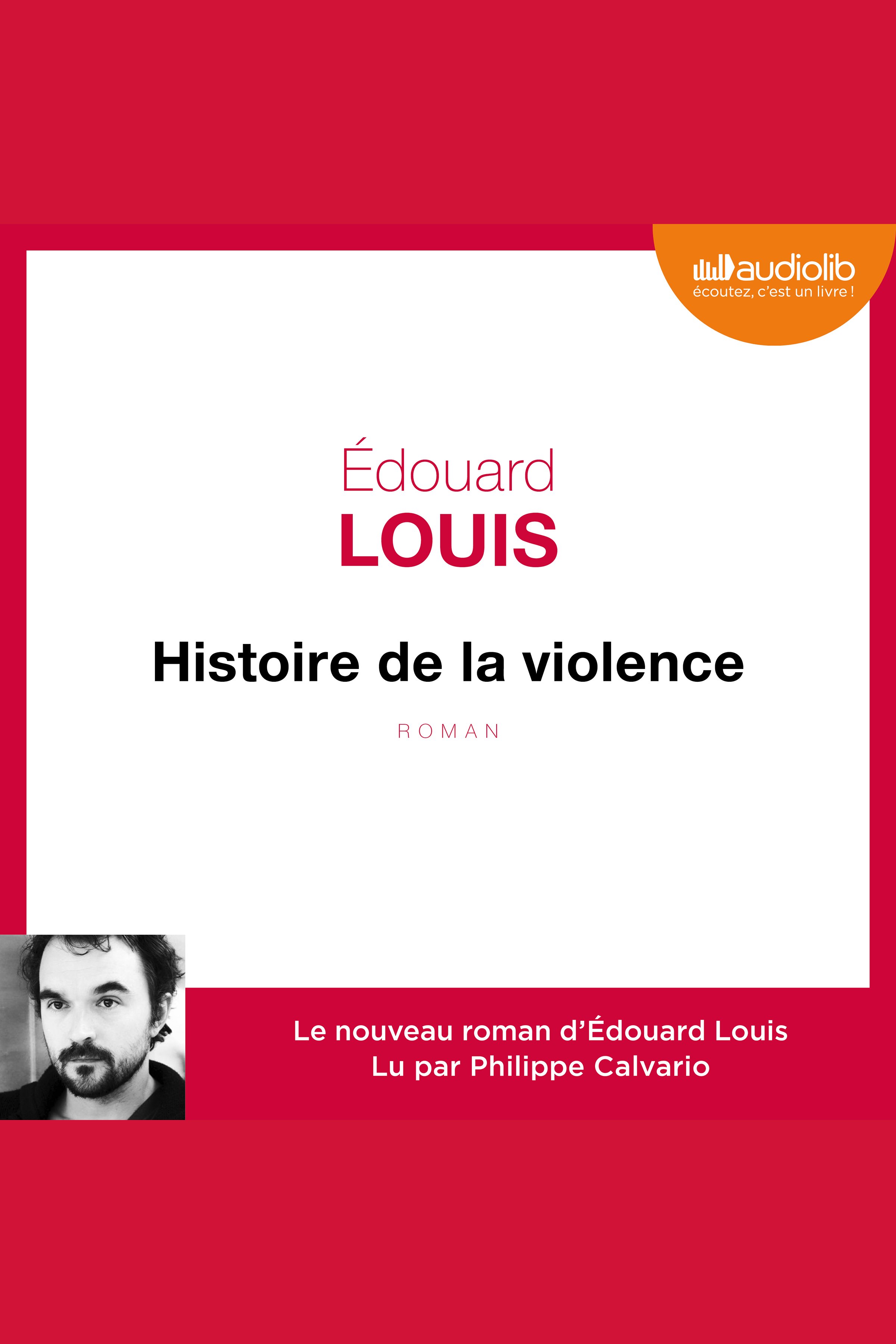 Histoire de la violence : roman