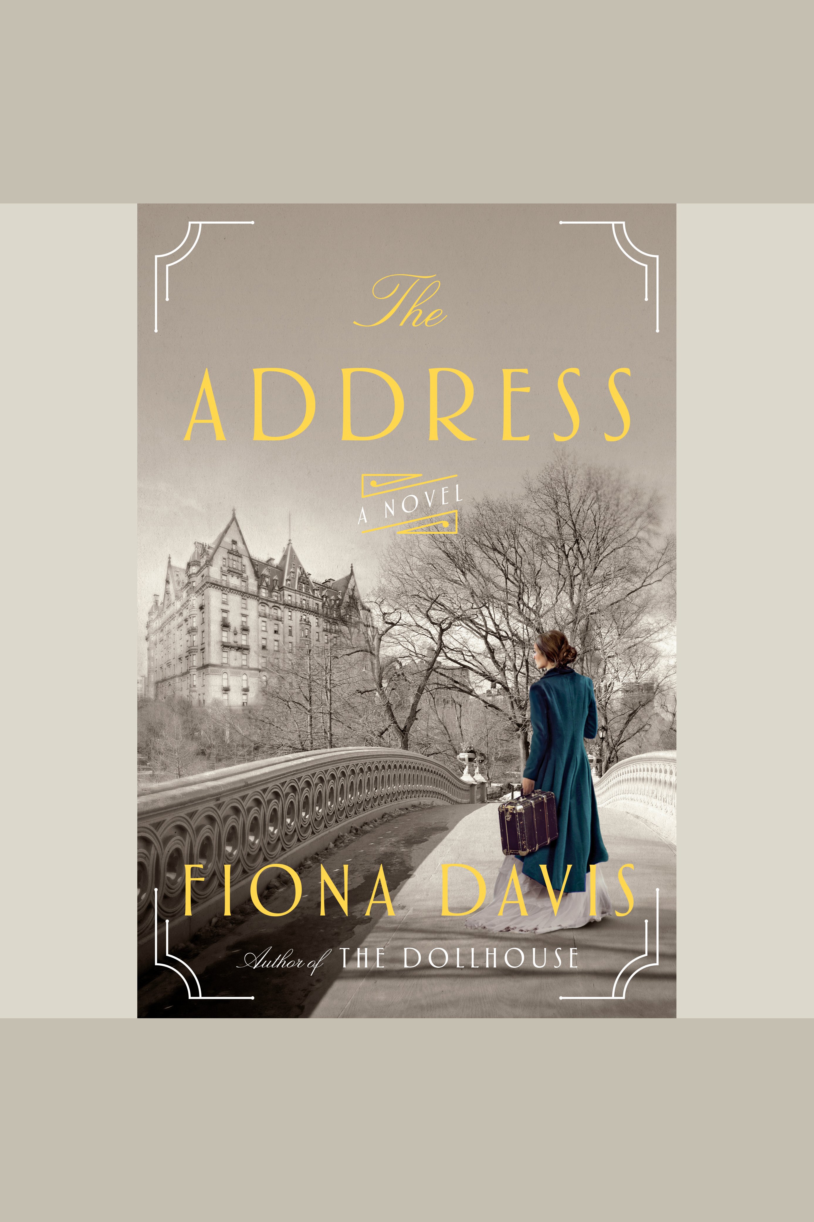 Imagen de portada para The Address [electronic resource] : A Novel