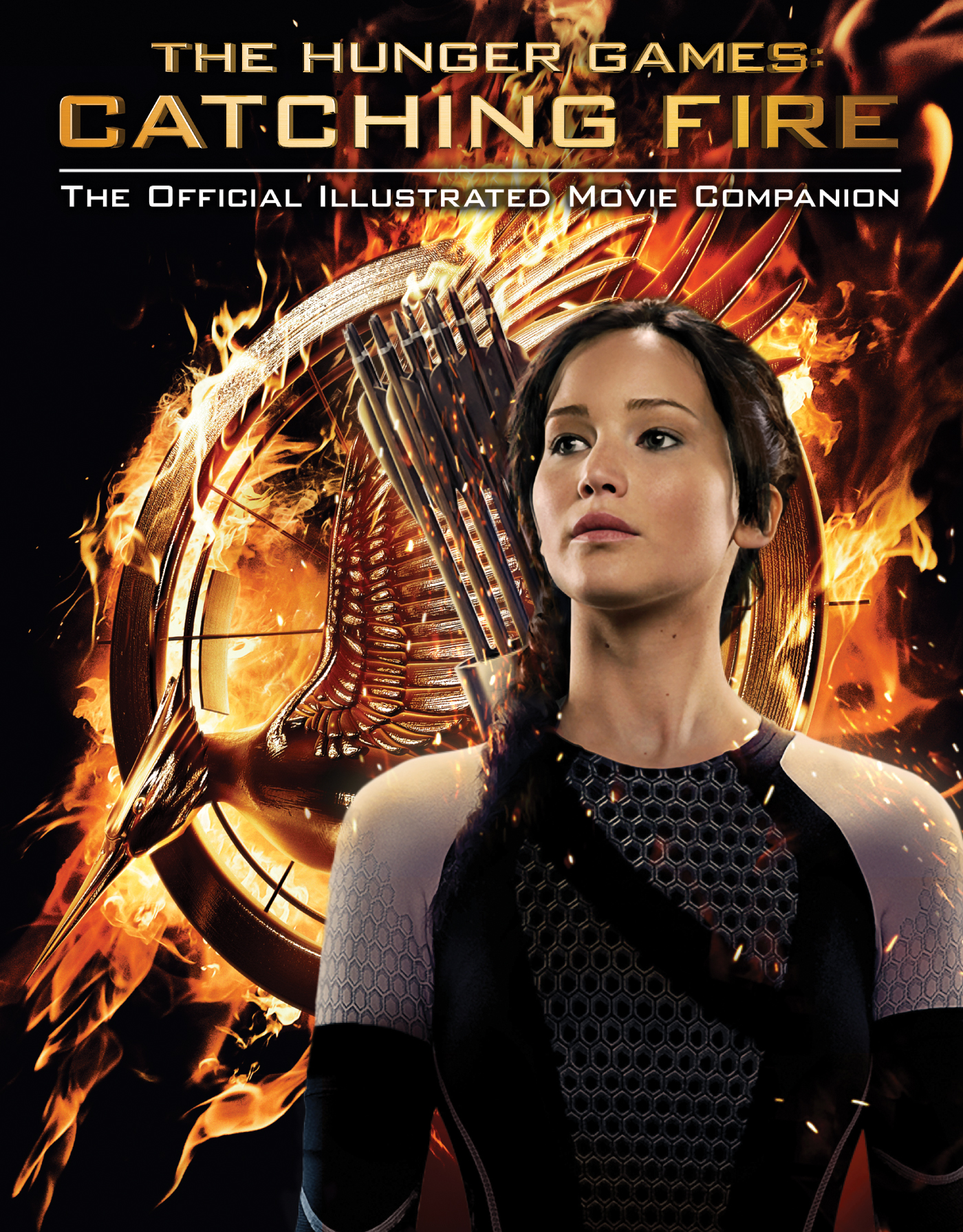 The hunger games: catching fire : the official illustrated movie companion