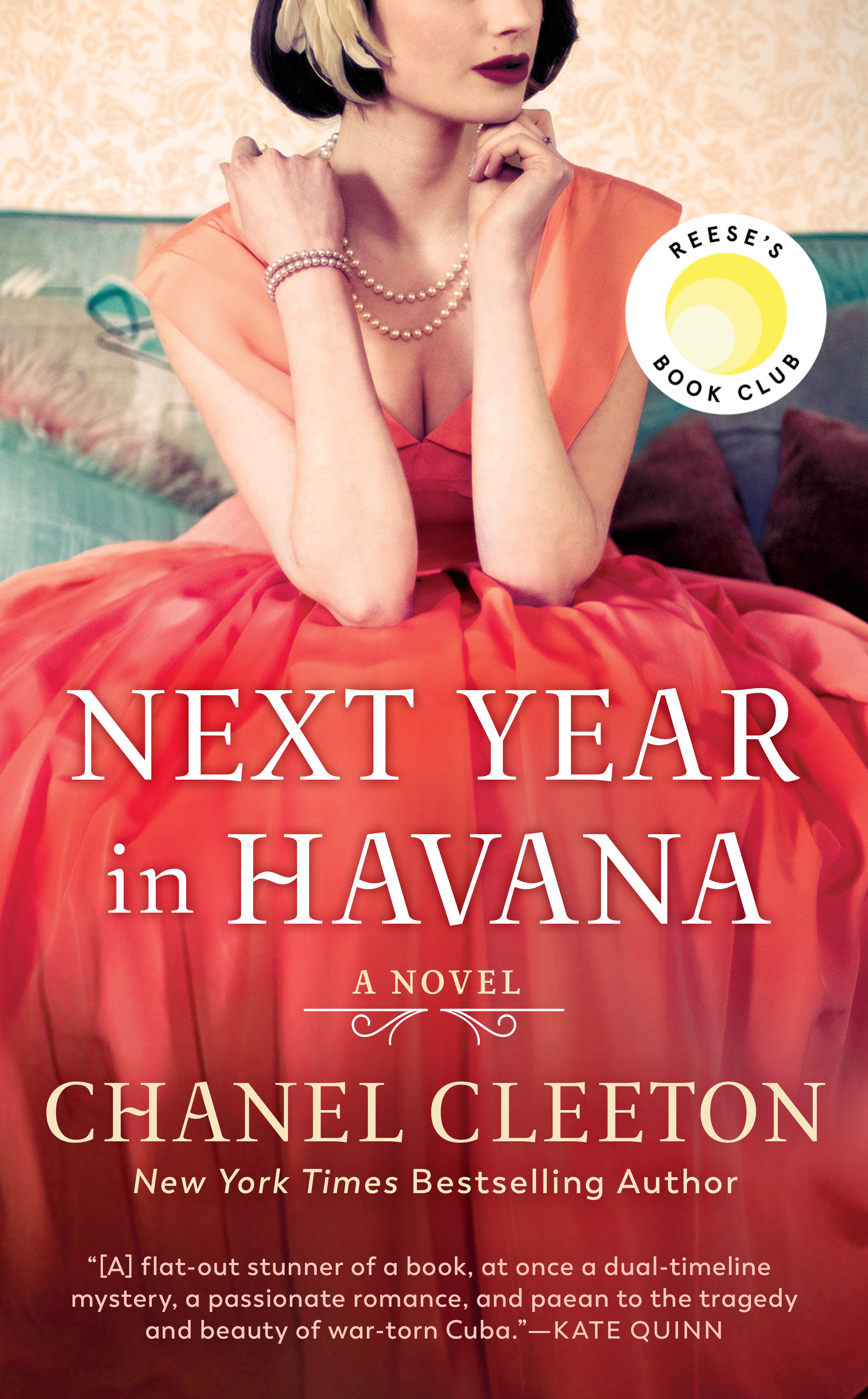 Cover image for Next Year in Havana [electronic resource] : Reese's Book Club (A Novel)