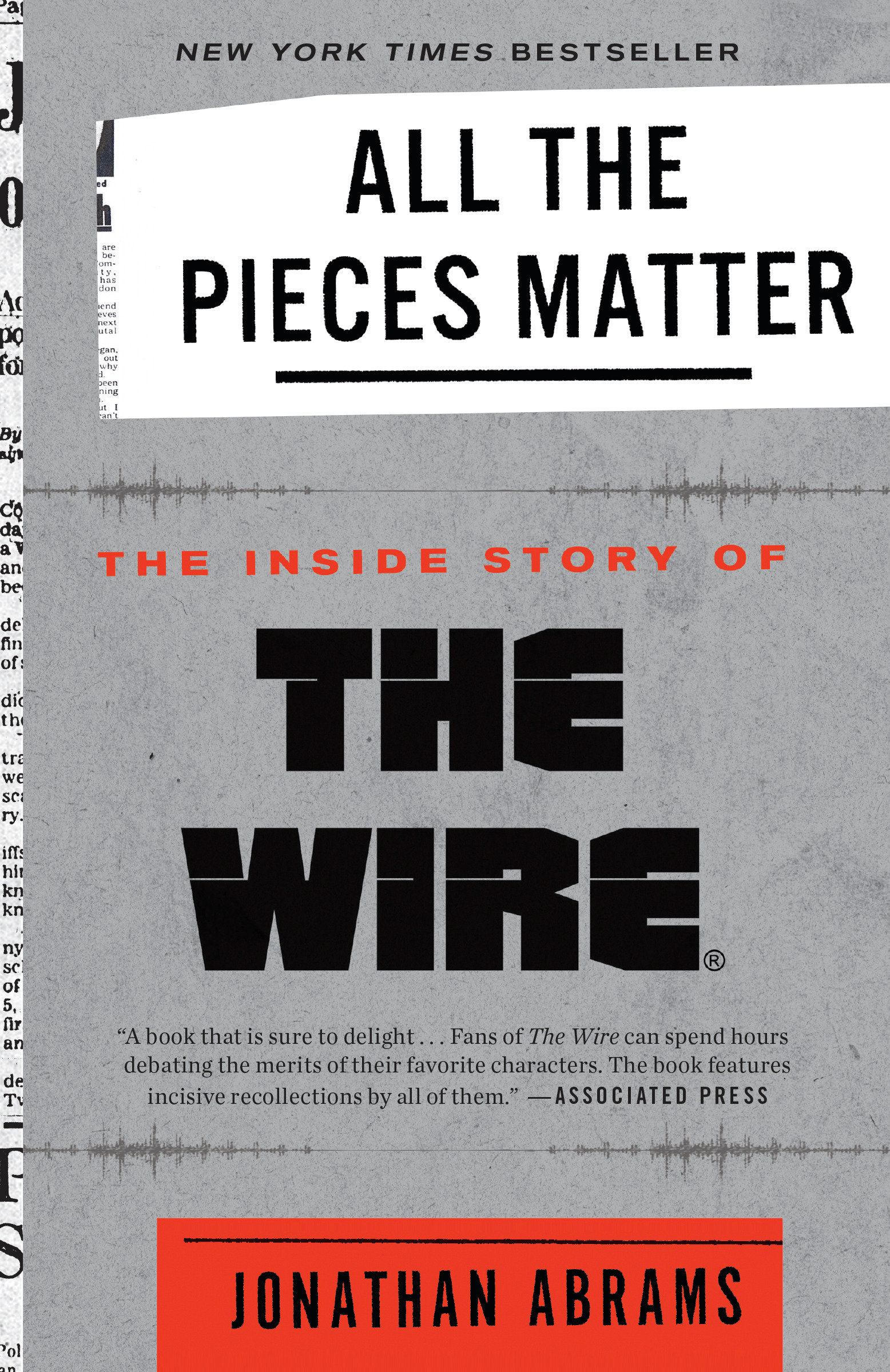 Cover image for All the Pieces Matter [electronic resource] : The Inside Story of The Wire®