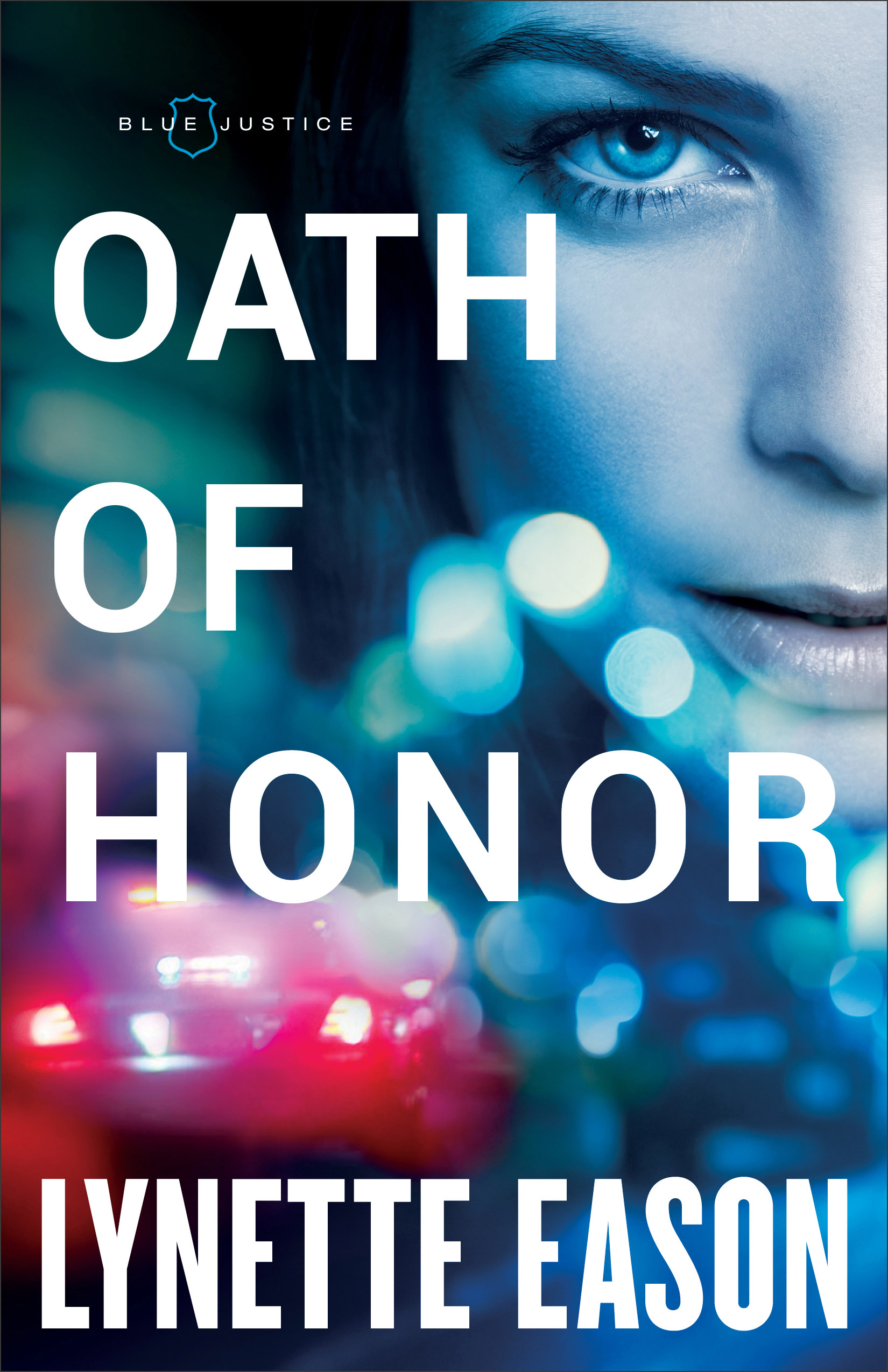 Umschlagbild für Oath of Honor (Blue Justice Book #1) [electronic resource] :