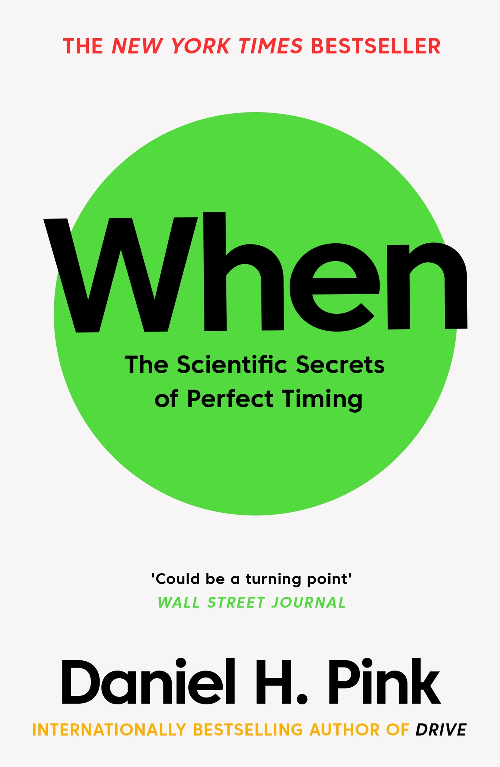When : the scientific secrets of perfect timing