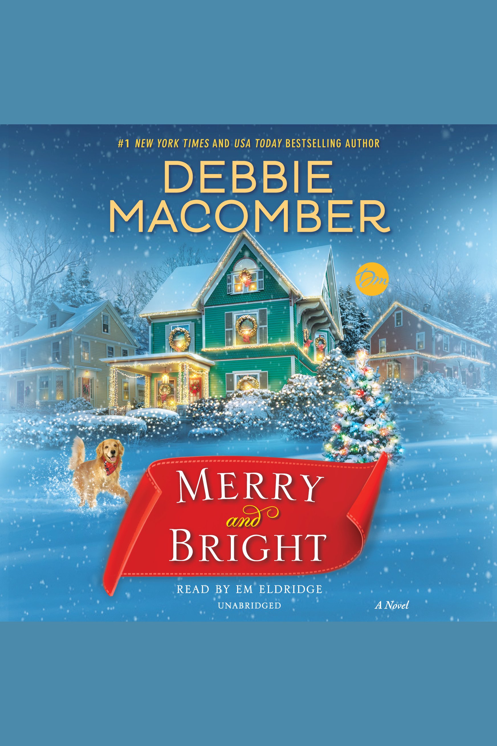 Imagen de portada para Merry and Bright [electronic resource] : A Novel