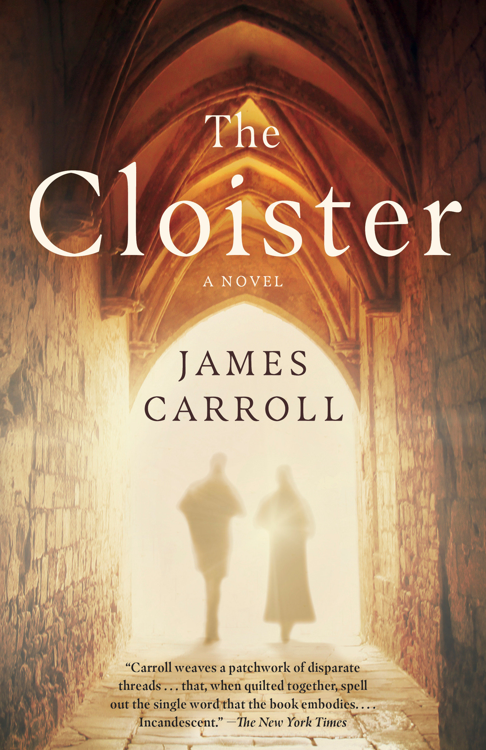 Image de couverture de The Cloister [electronic resource] : A Novel