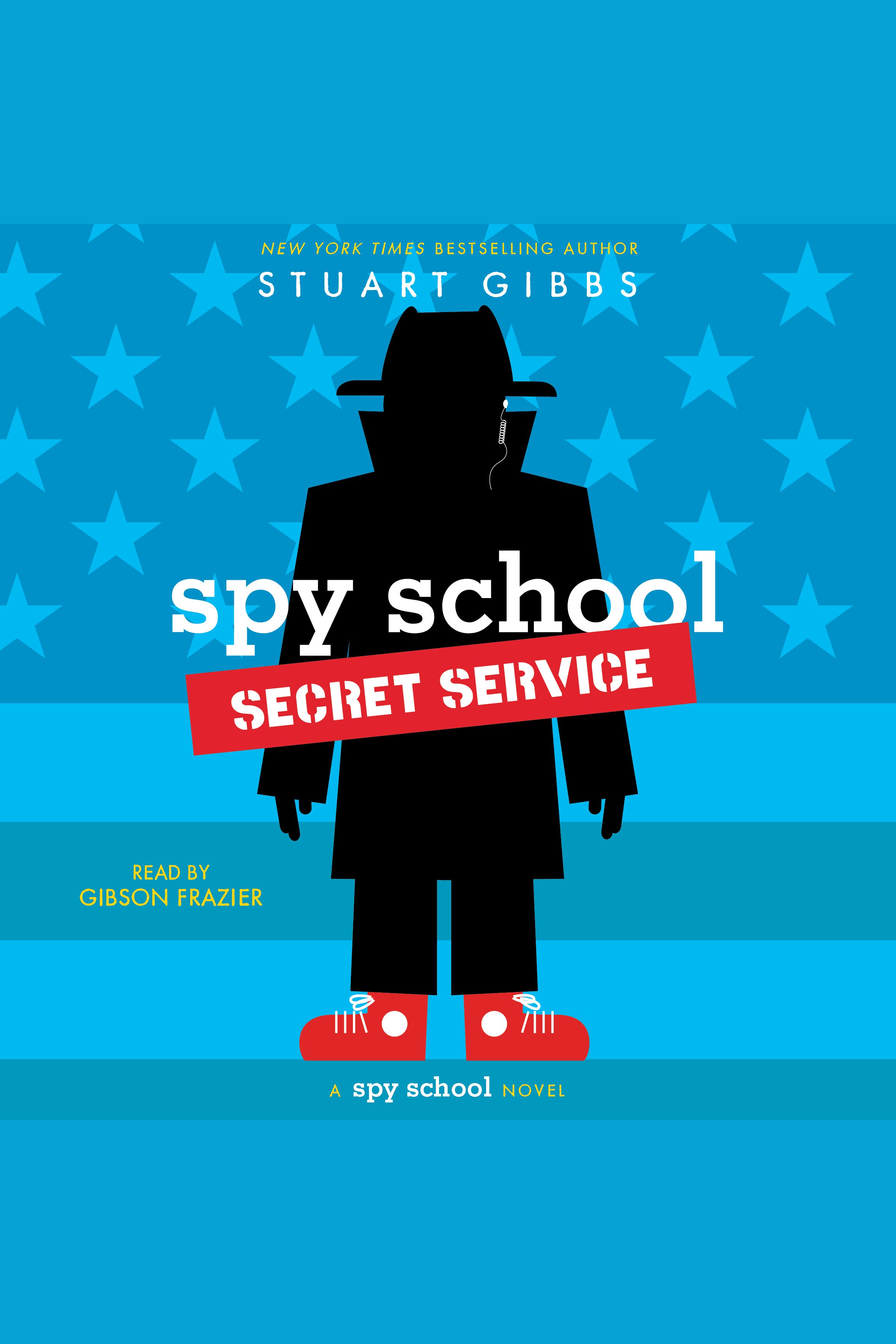 Spy School Secret Service a spy school novel cover image