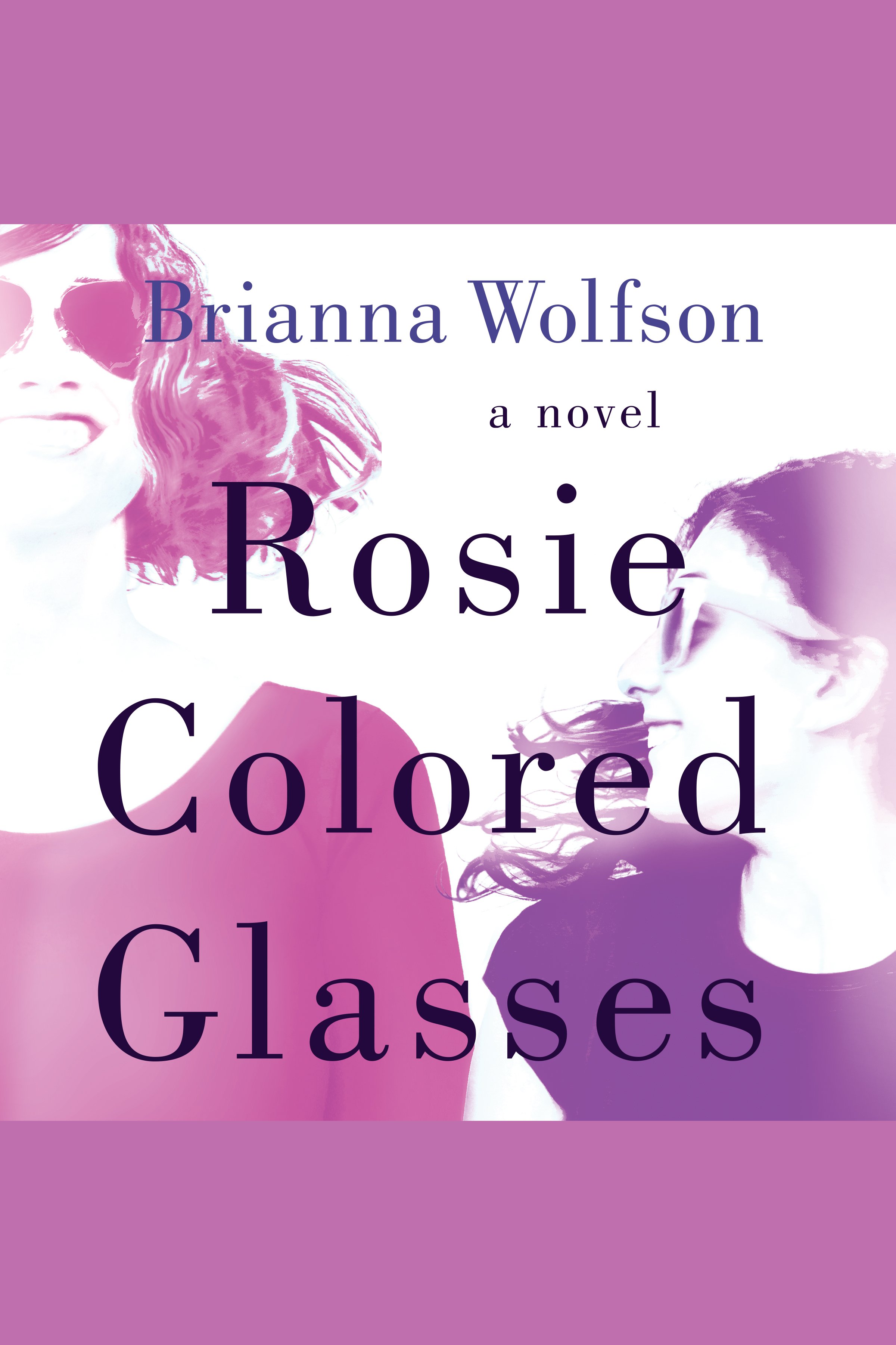 Imagen de portada para Rosie Colored Glasses [electronic resource] :