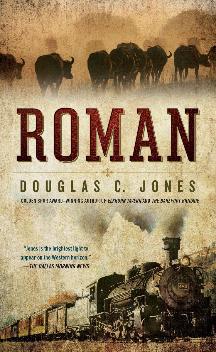 Image de couverture de Roman [electronic resource] : A Novel of the West