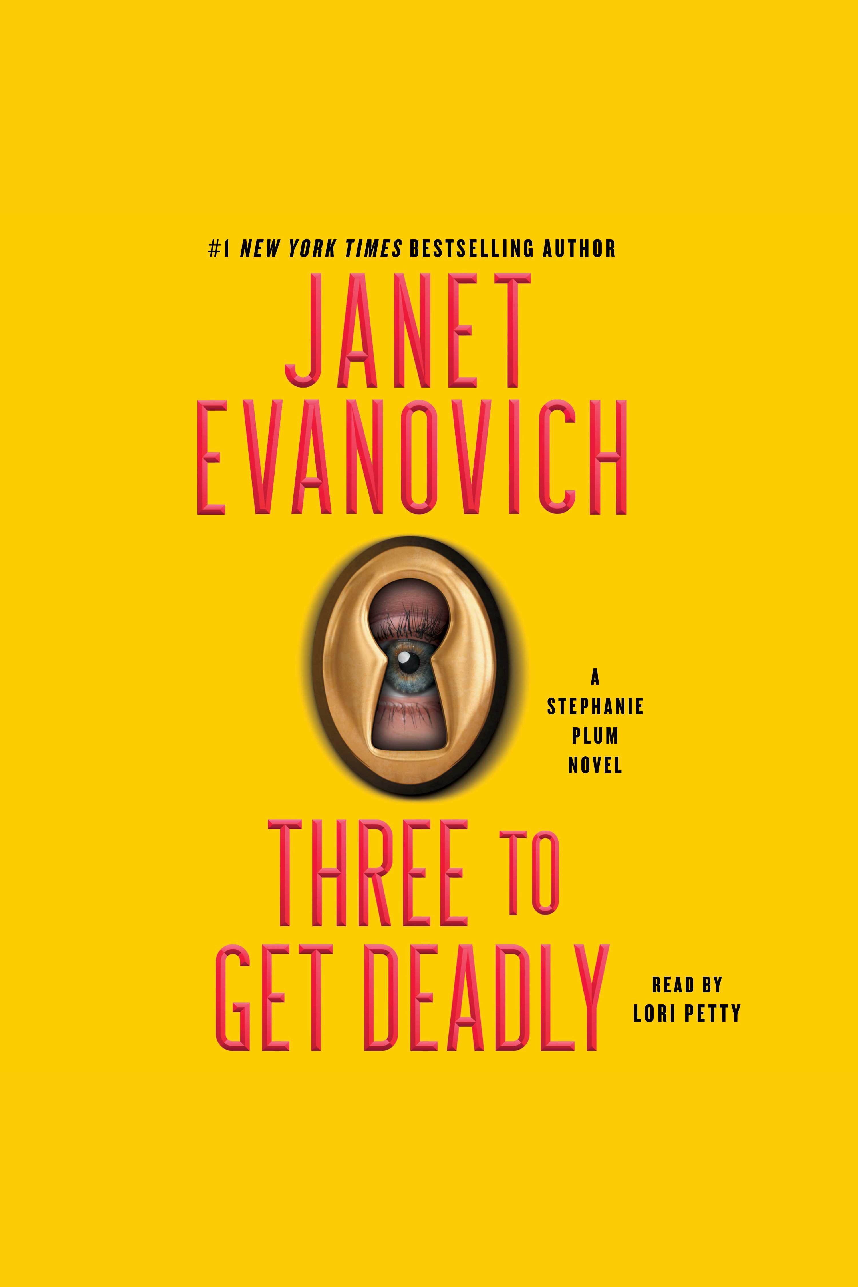 Three to Get Deadly A Stephanie Plum Novel cover image