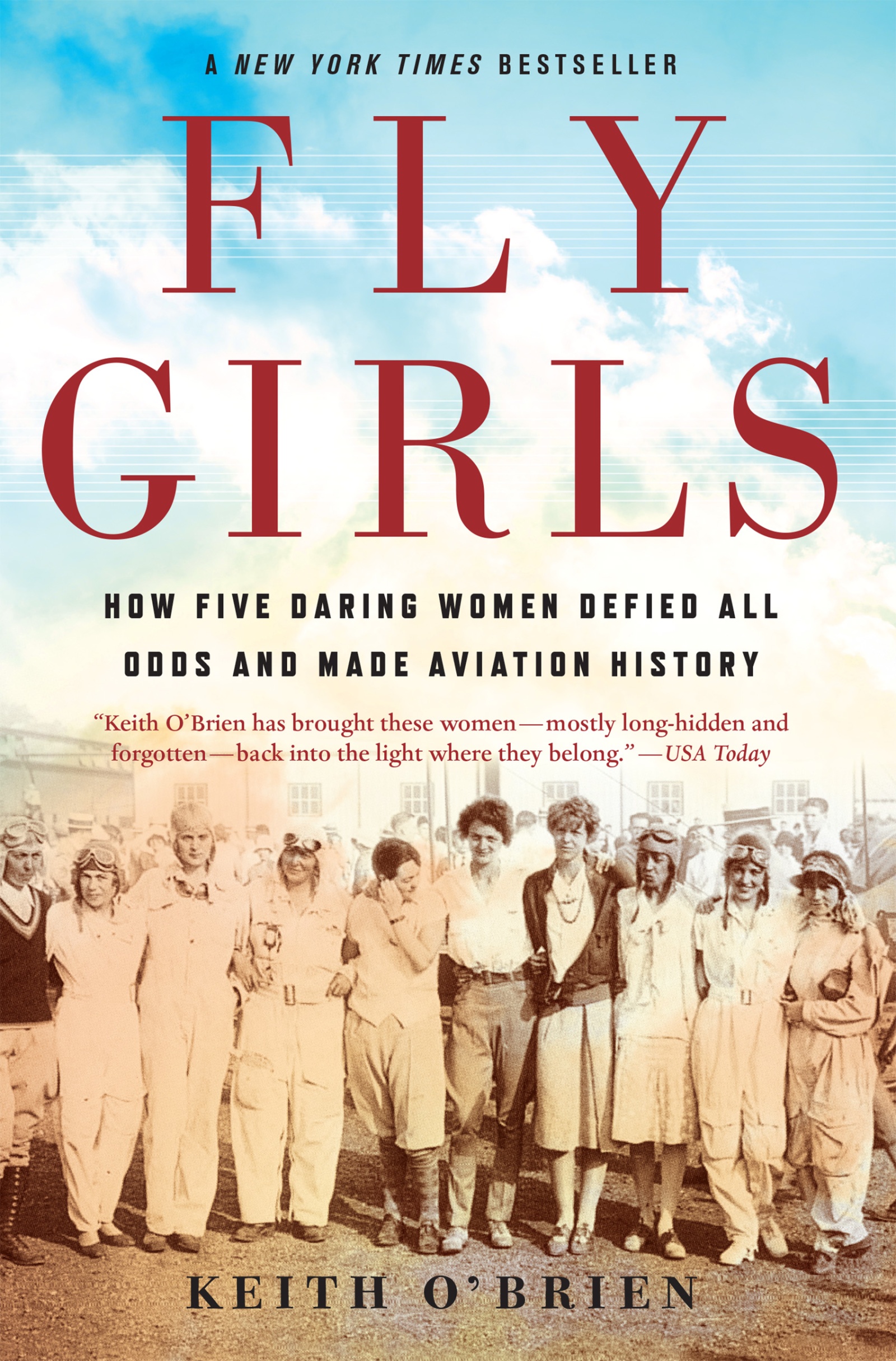 Image de couverture de Fly Girls [electronic resource] : How Five Daring Women Defied All Odds and Made Aviation History