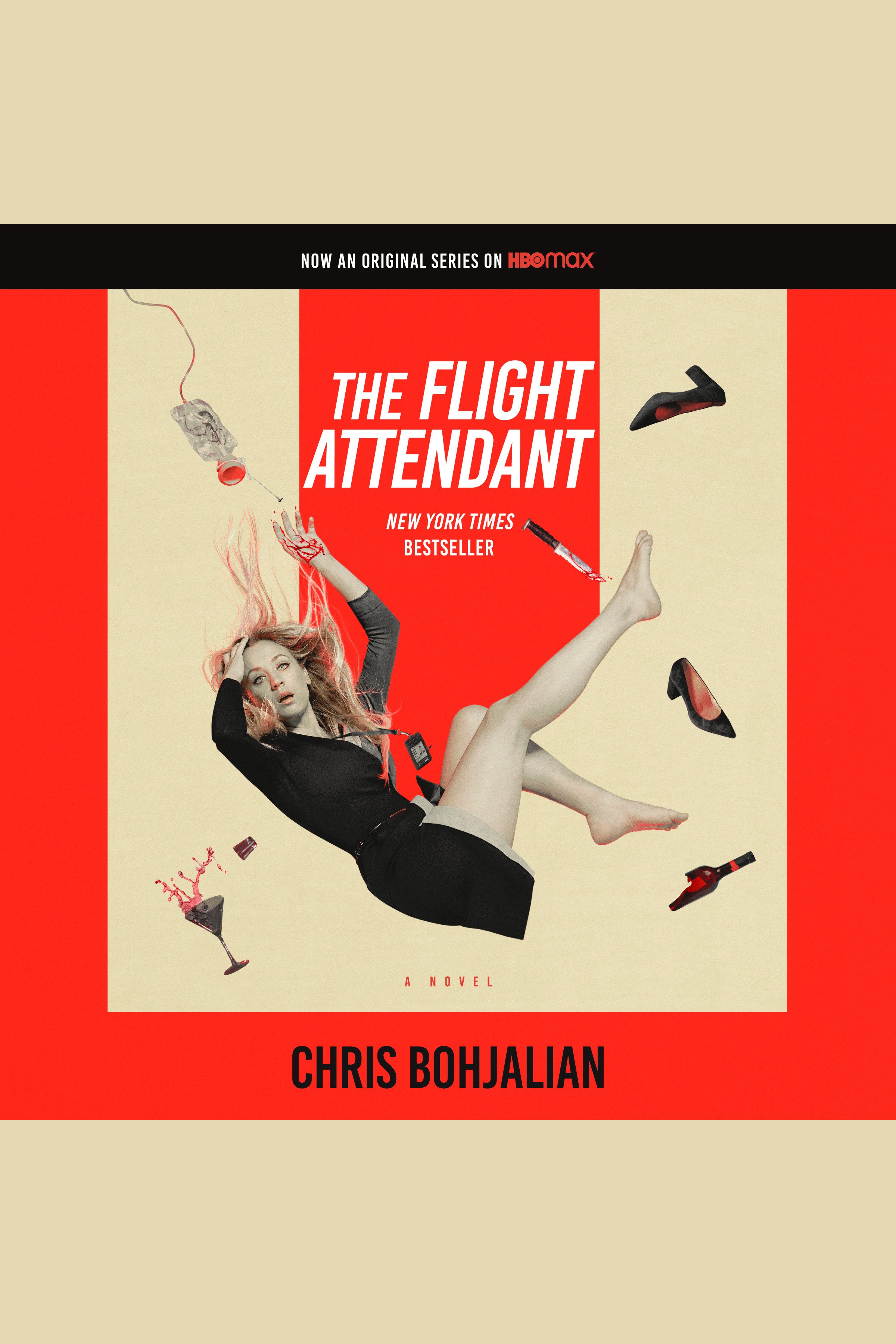 Cover image for The Flight Attendant [electronic resource] :