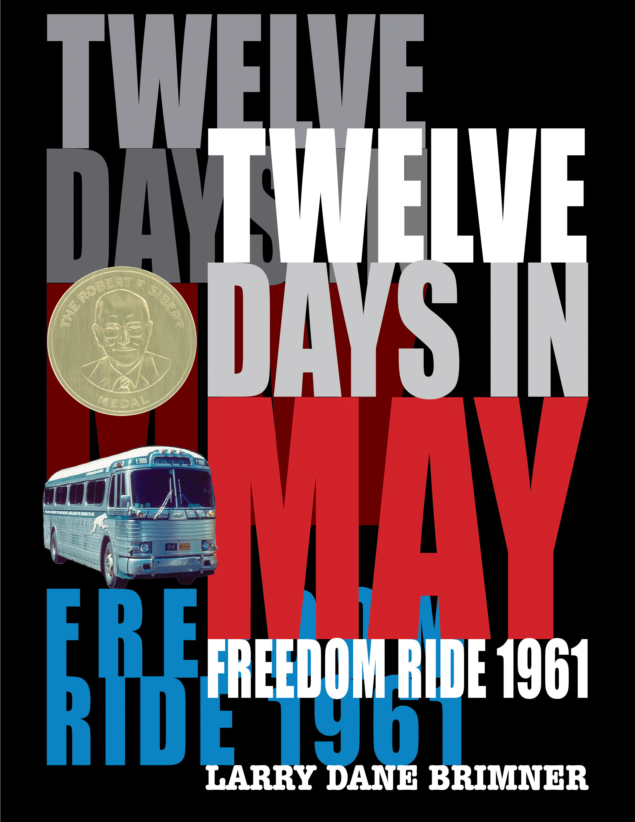 Twelve days in May Freedom Ride, 1961 cover image