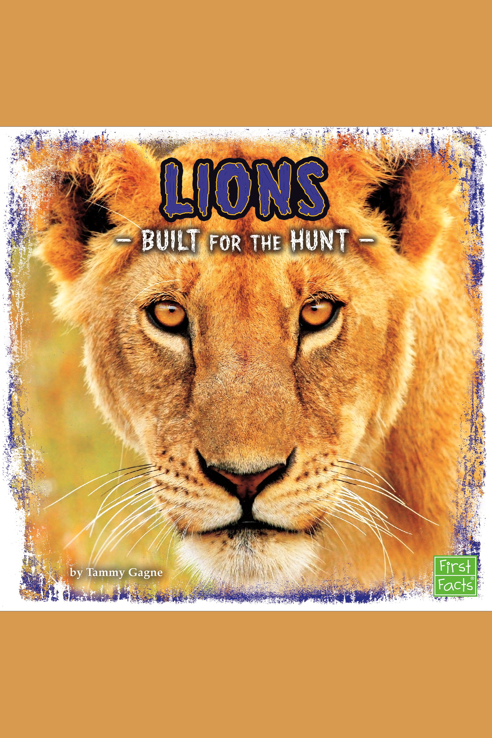Lions Built for the Hunt