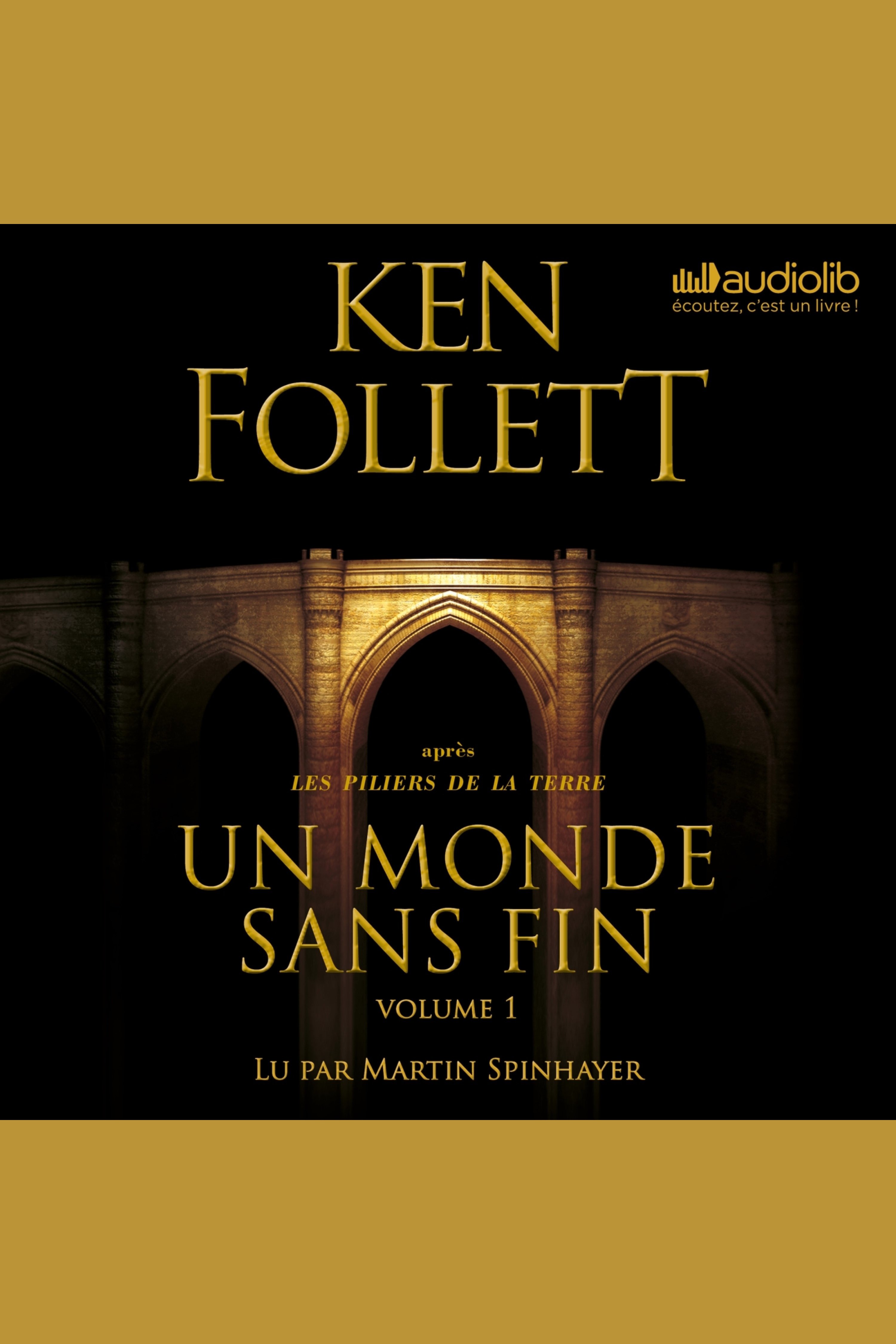 Un monde sans fin - Volume 1