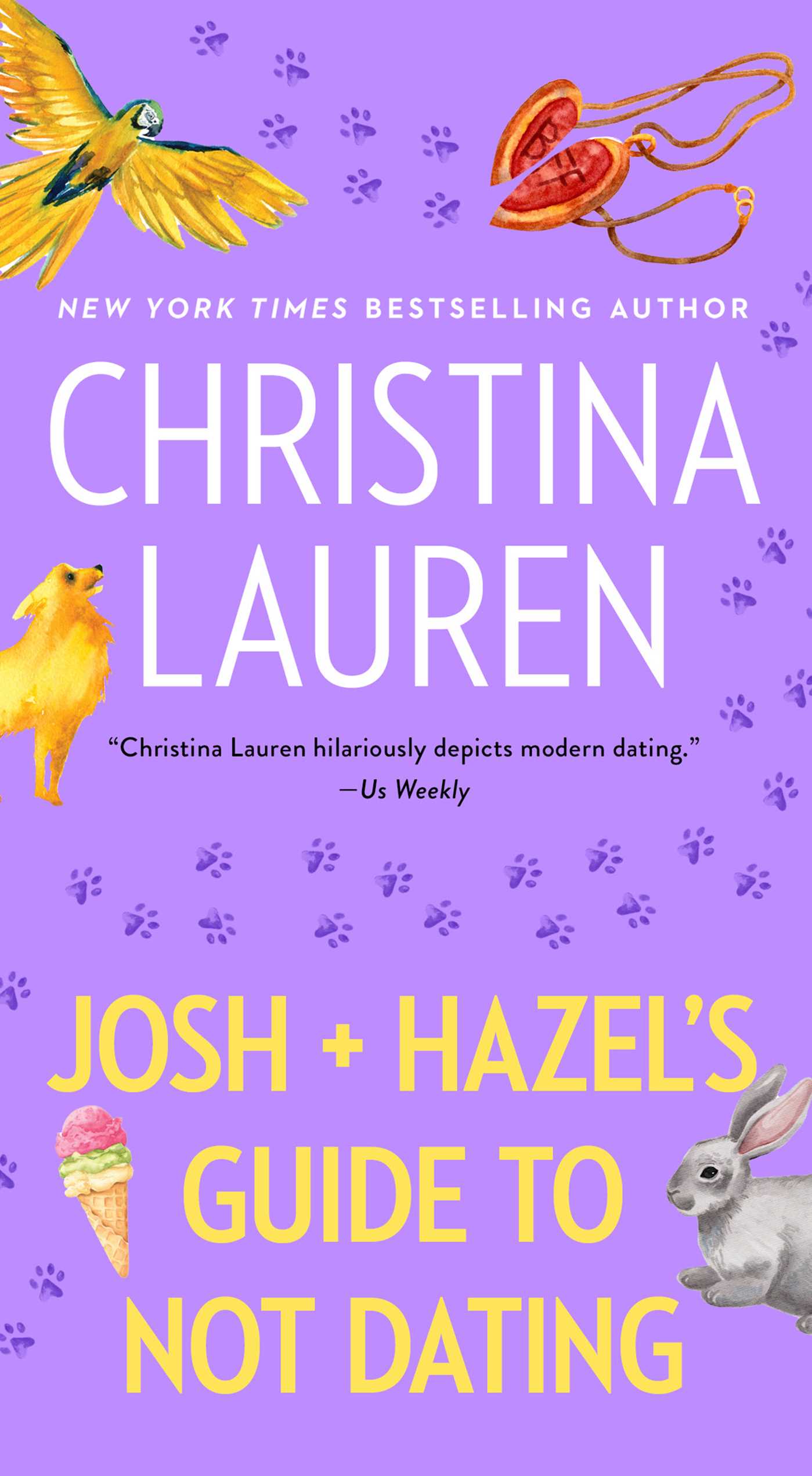 Josh and Hazel's Guide to Not Dating cover image