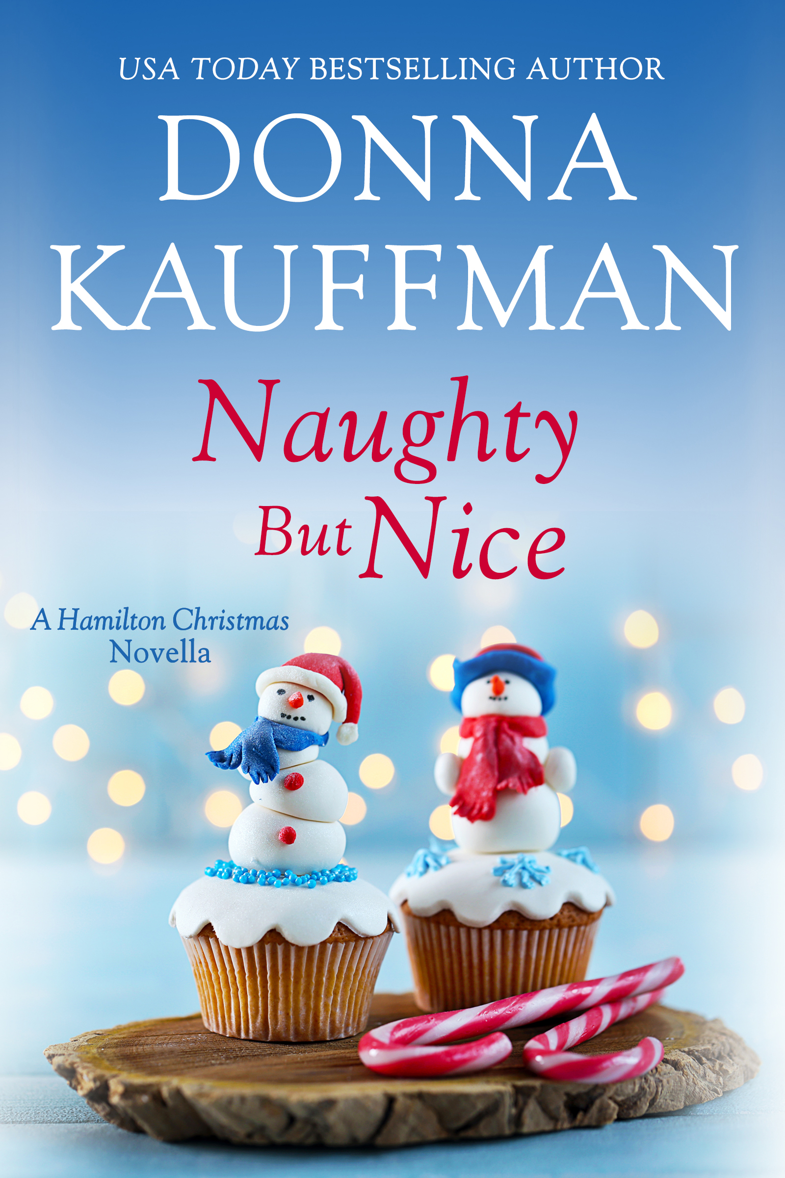 Cover image for Naughty But Nice [electronic resource] : A Hamilton Christmas Novella