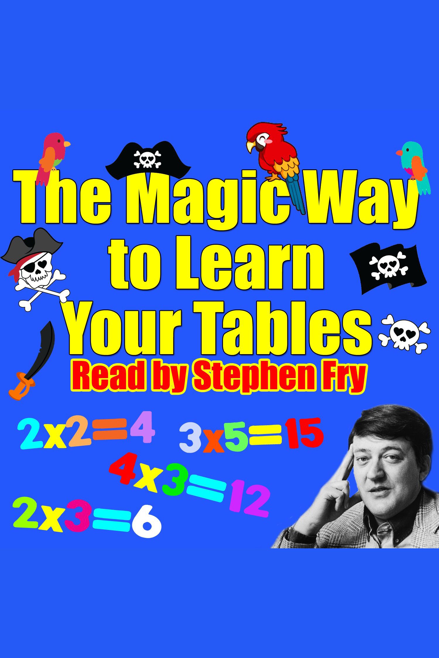 The Magic Way to Learn Your Tables cover image