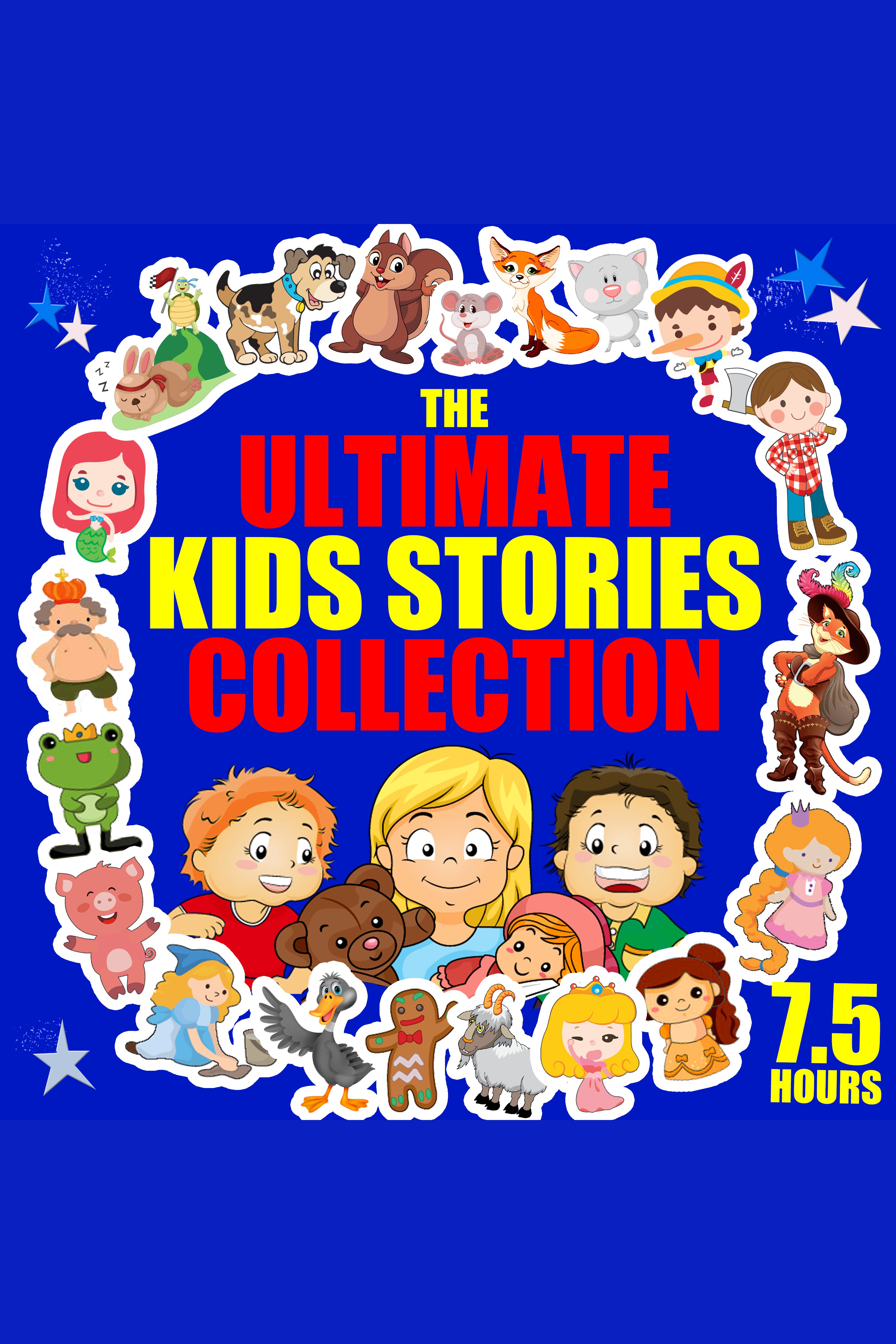 The Ultimate Kids Stories Collection cover image